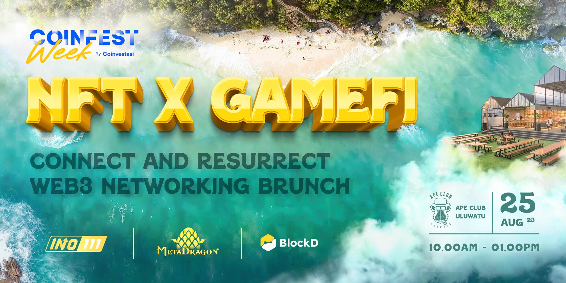Cover Image for NFT X GAMEFI NETWORKING BRUNCH