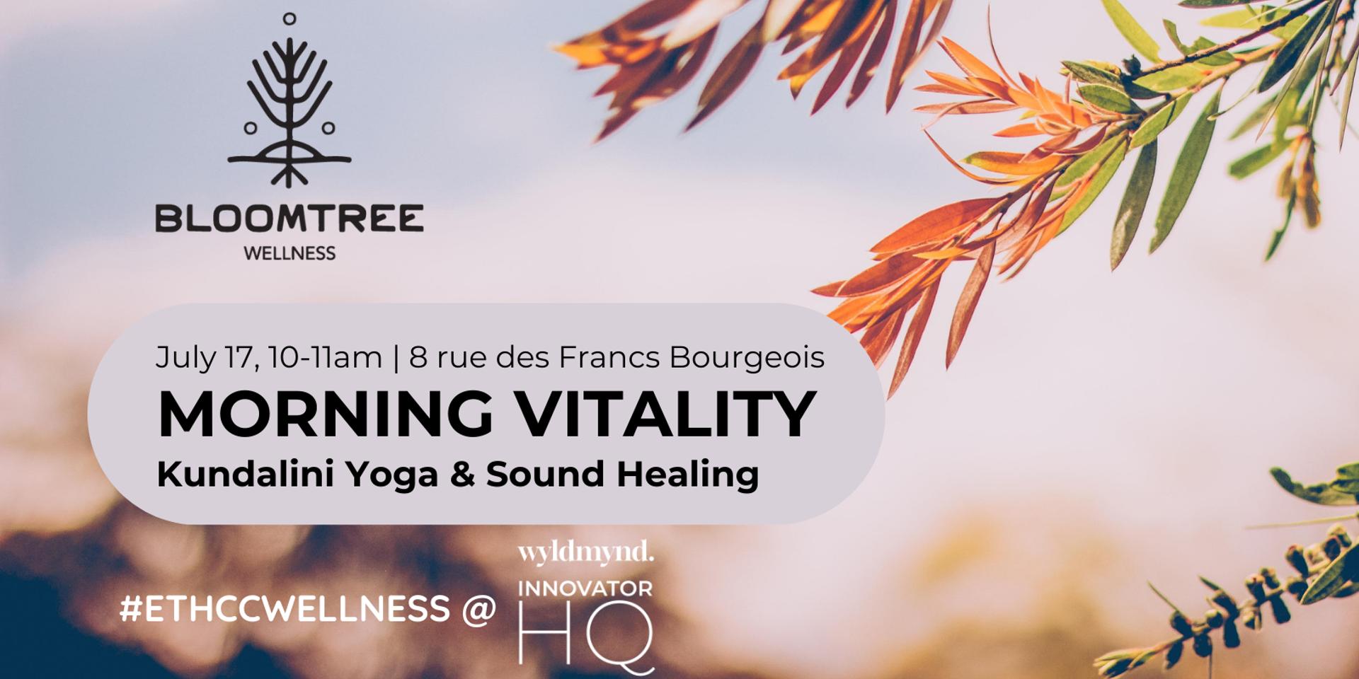 Cover Image for MORNING VITALITY Kundalini Yoga & Sound Healing