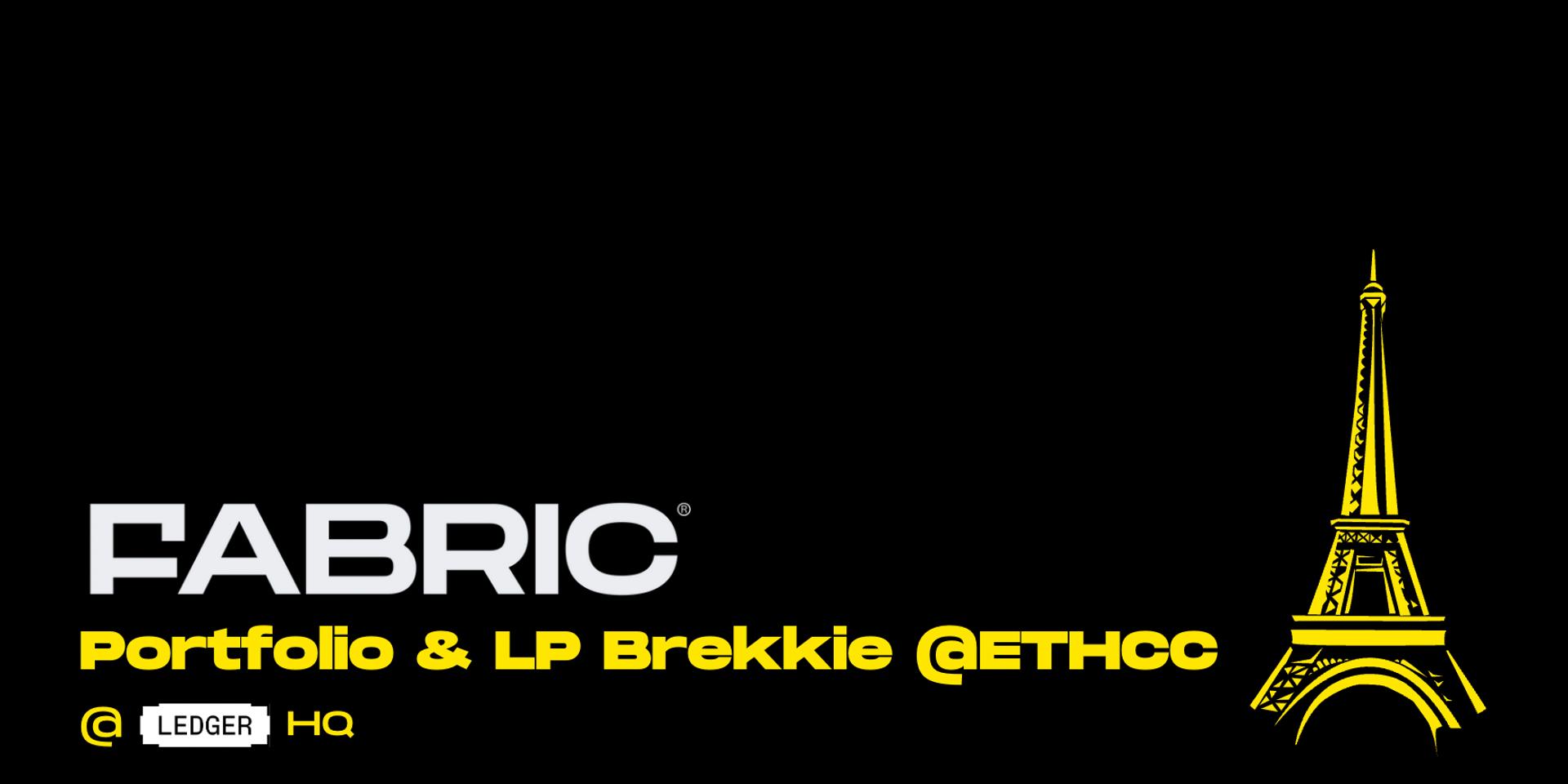 Cover Image for Fabric Ventures Portfolio & LP Brekkie @ ETHCC