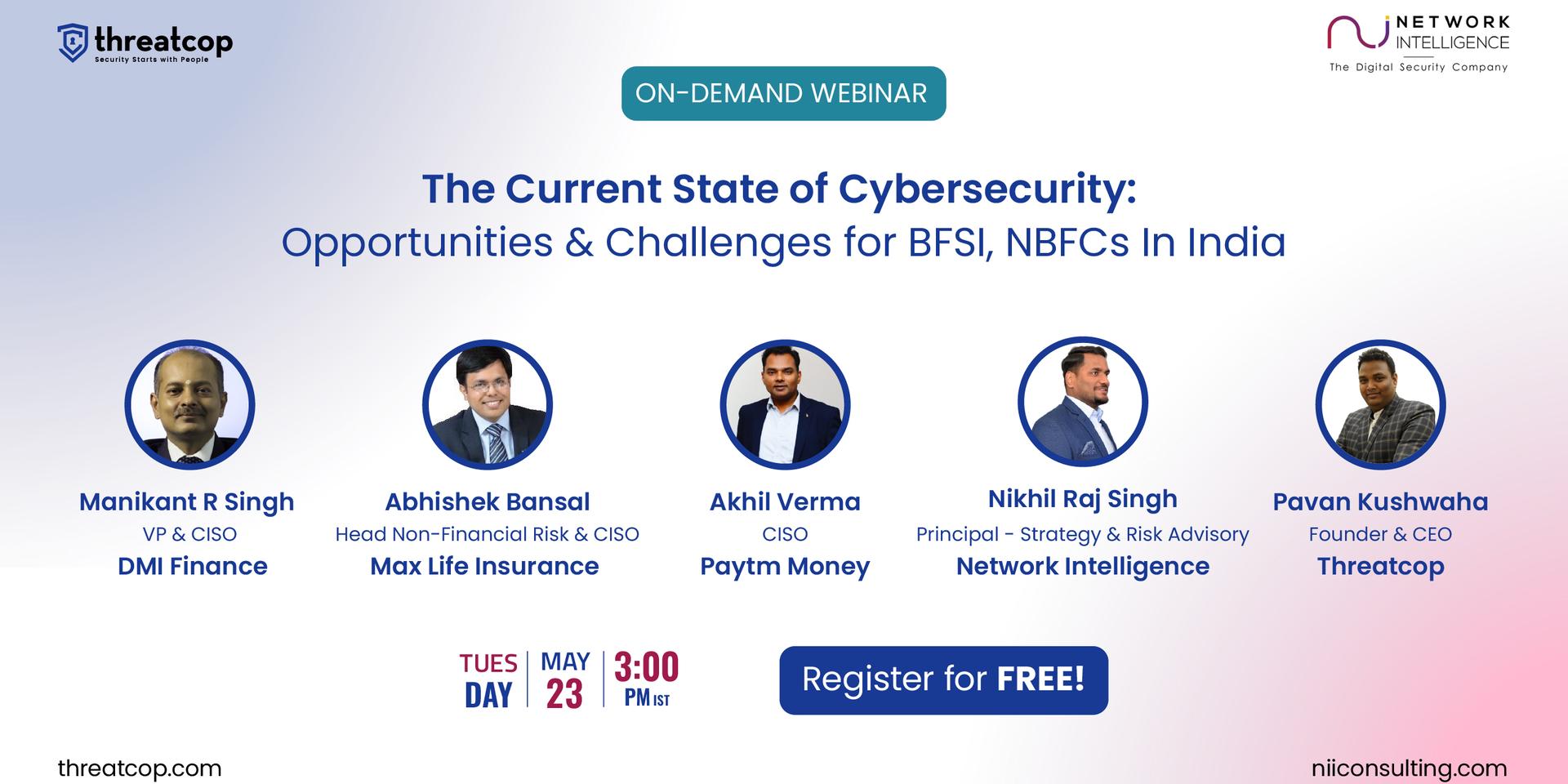 Cover Image for The Current State of Cybersecurity: Opportunities and Challenges for BFSI, NBFCs in India
