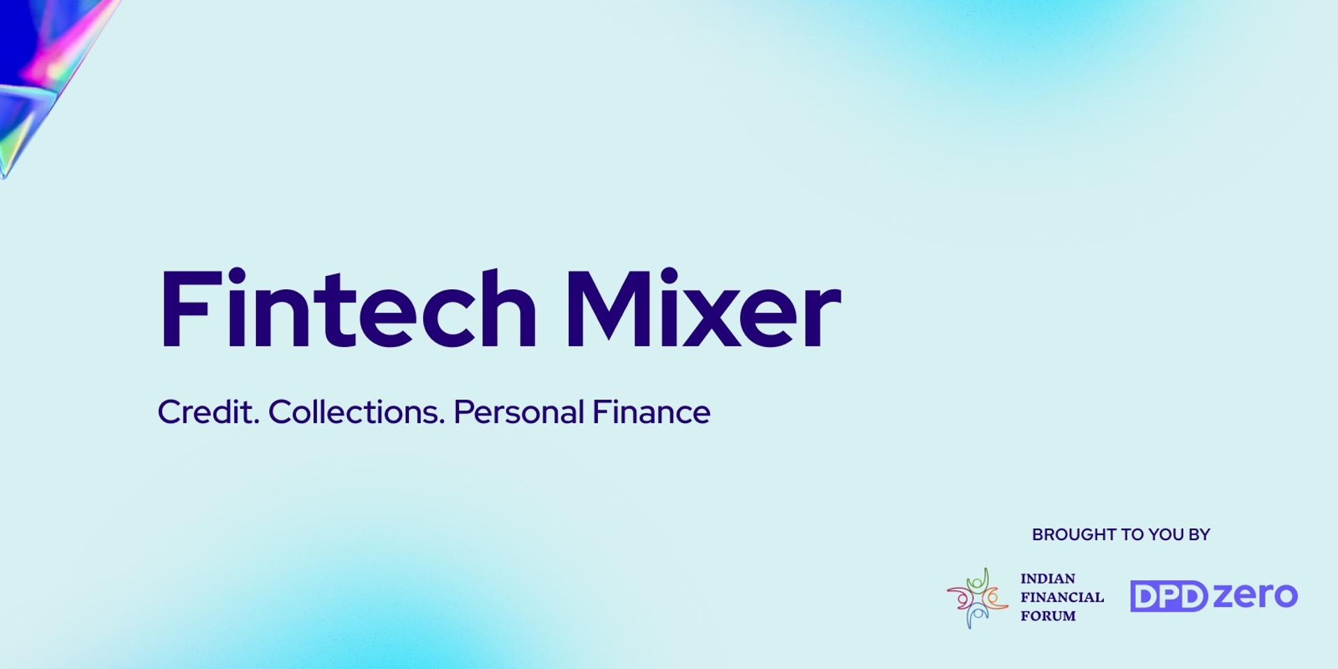 Cover Image for Fintech MeetUp by Indian Financial Forum (IFF) & DPDZero