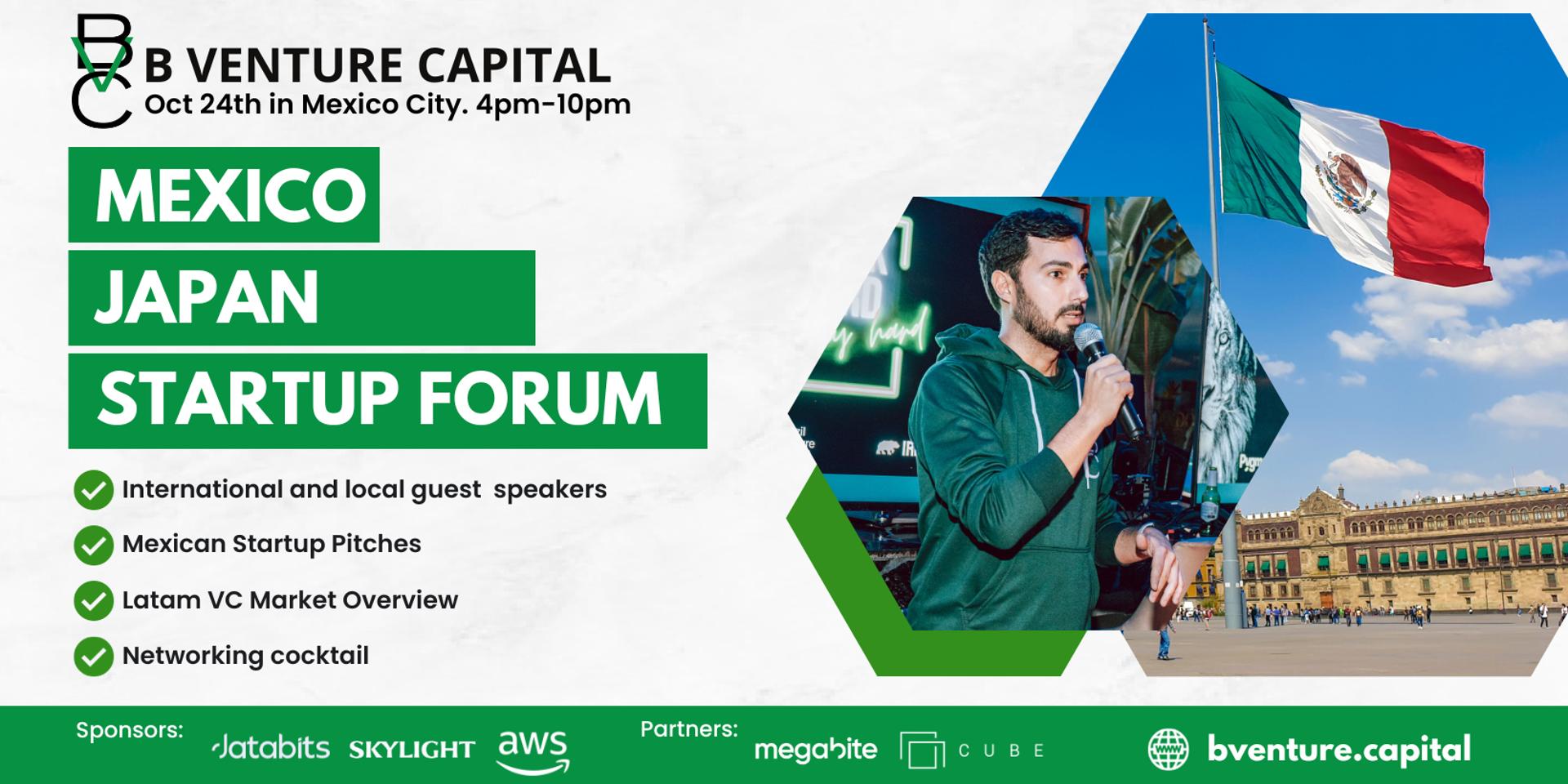 Cover Image for B Venture Capital presents: Mexico Japan Startup Forum