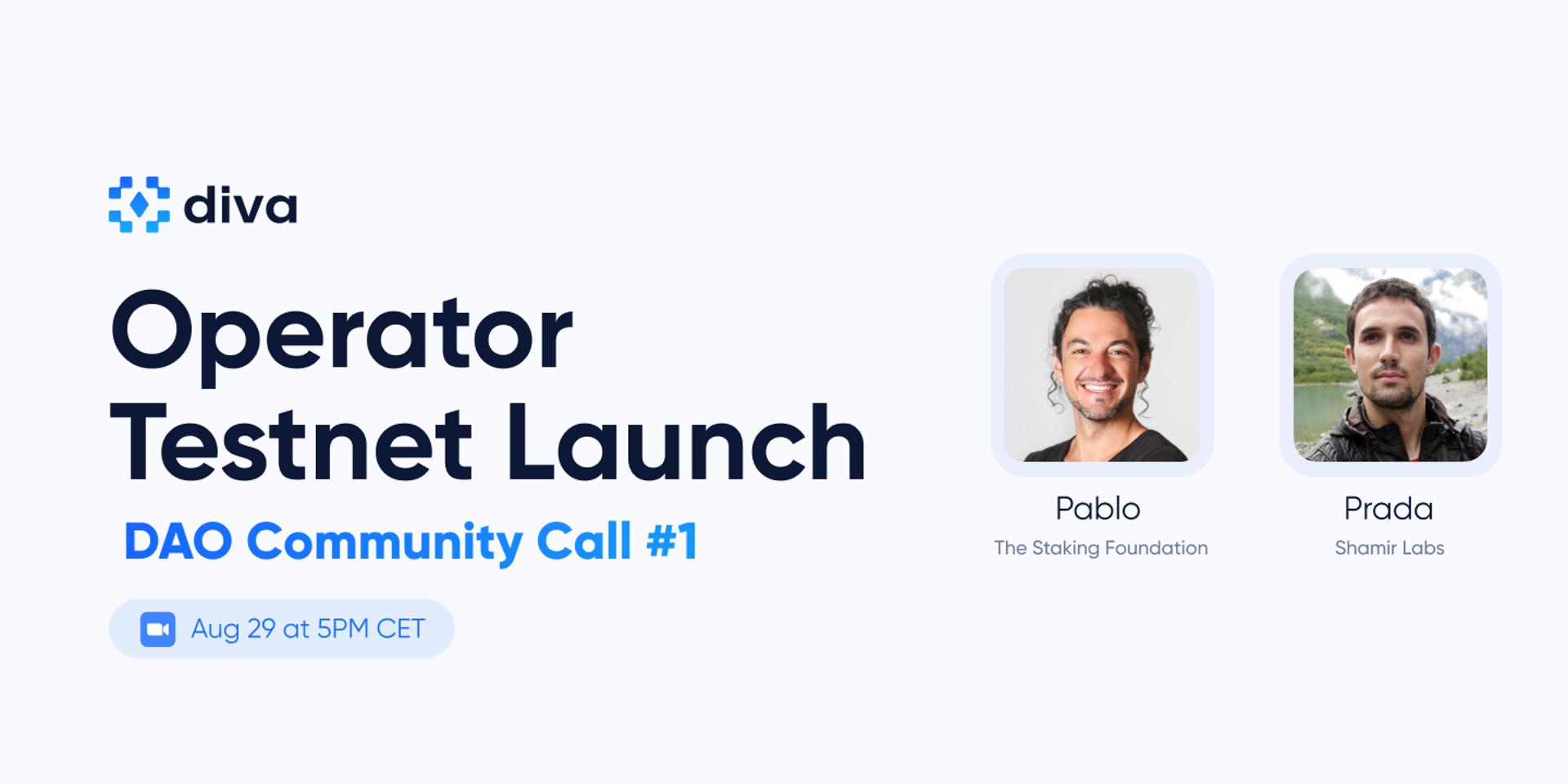 Cover Image for Diva Operator Testnet Launch! - DAO Community Call #1