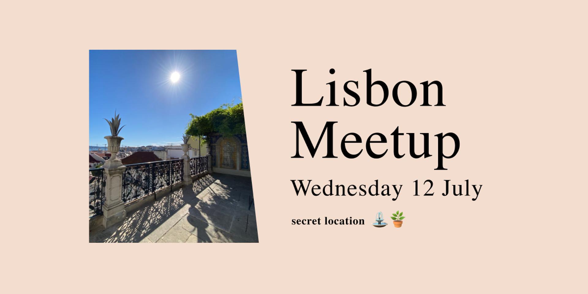 Cover Image for Lenny's Newsletter: Lisbon Meetup