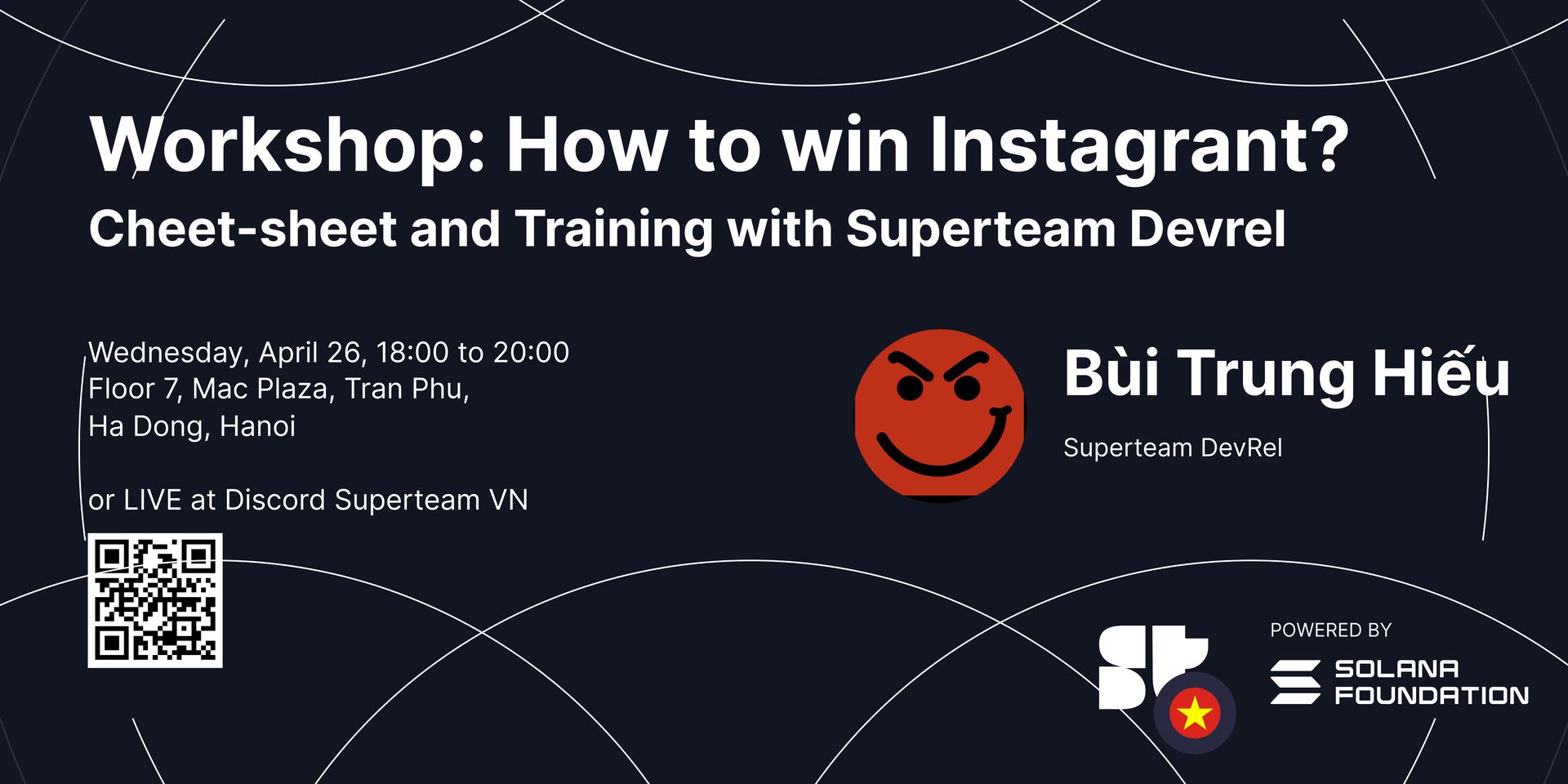 Cover Image for How to win Instagrant? Cheet-sheet and training with Superteam devrel