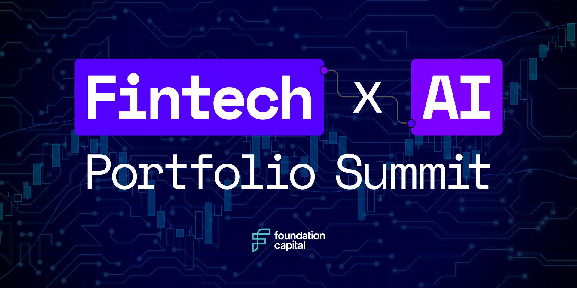 Foundation Capital Fintech x AI Portfolio Summit · Zoom · Luma