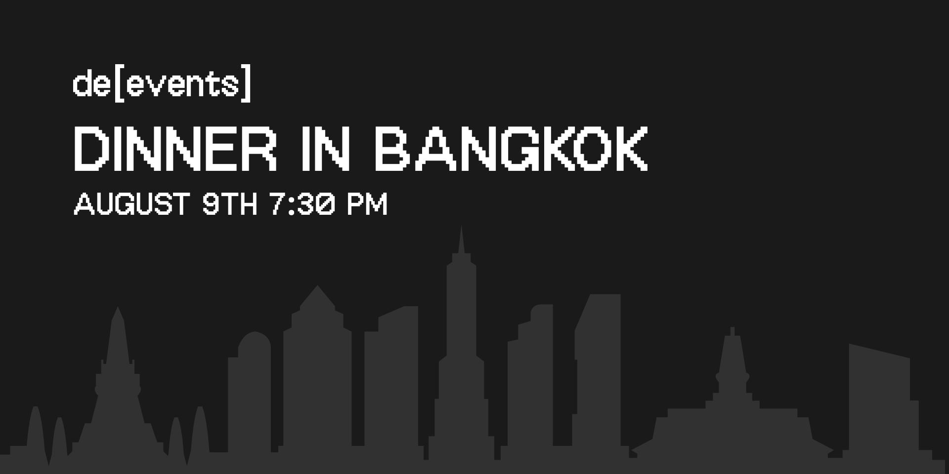 Cover Image for Bangkok, Thailand - Dinner in Bangkok
