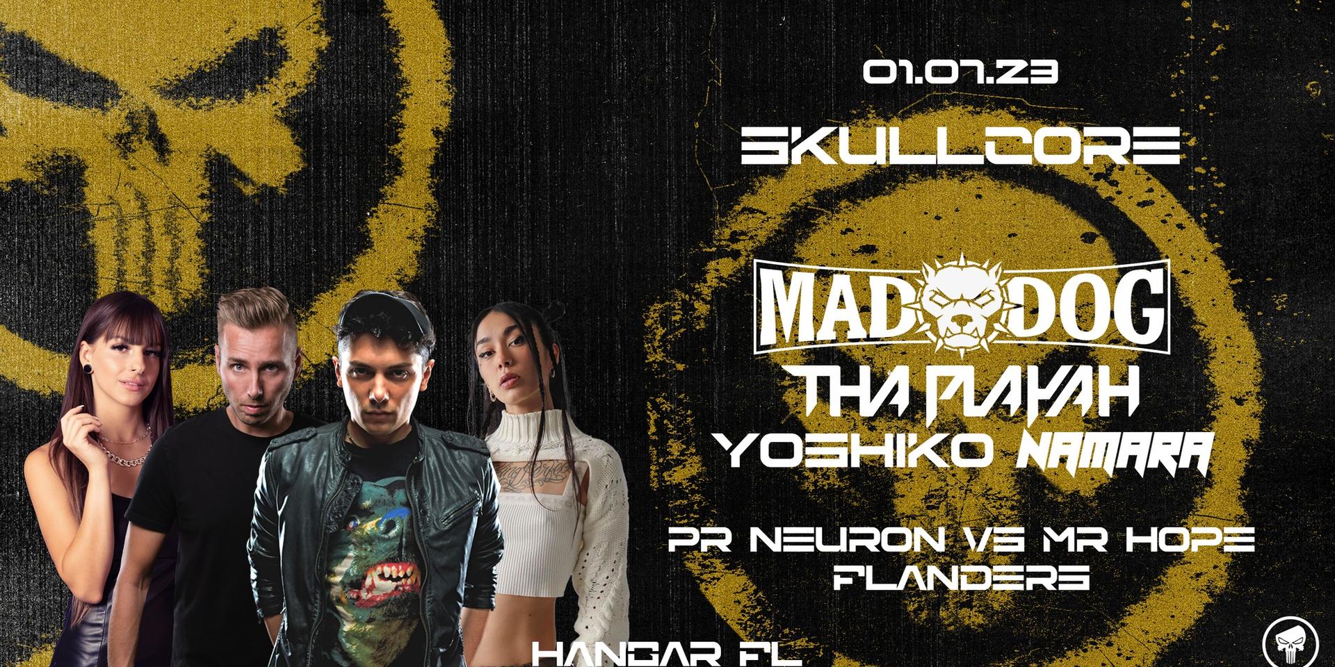 Cover Image for SKULLCORE w/ MAD DOG / THA PLAYAH / YOSHIKO / NAMARA / PR NEURON vs MR HOPE / FLANDERS