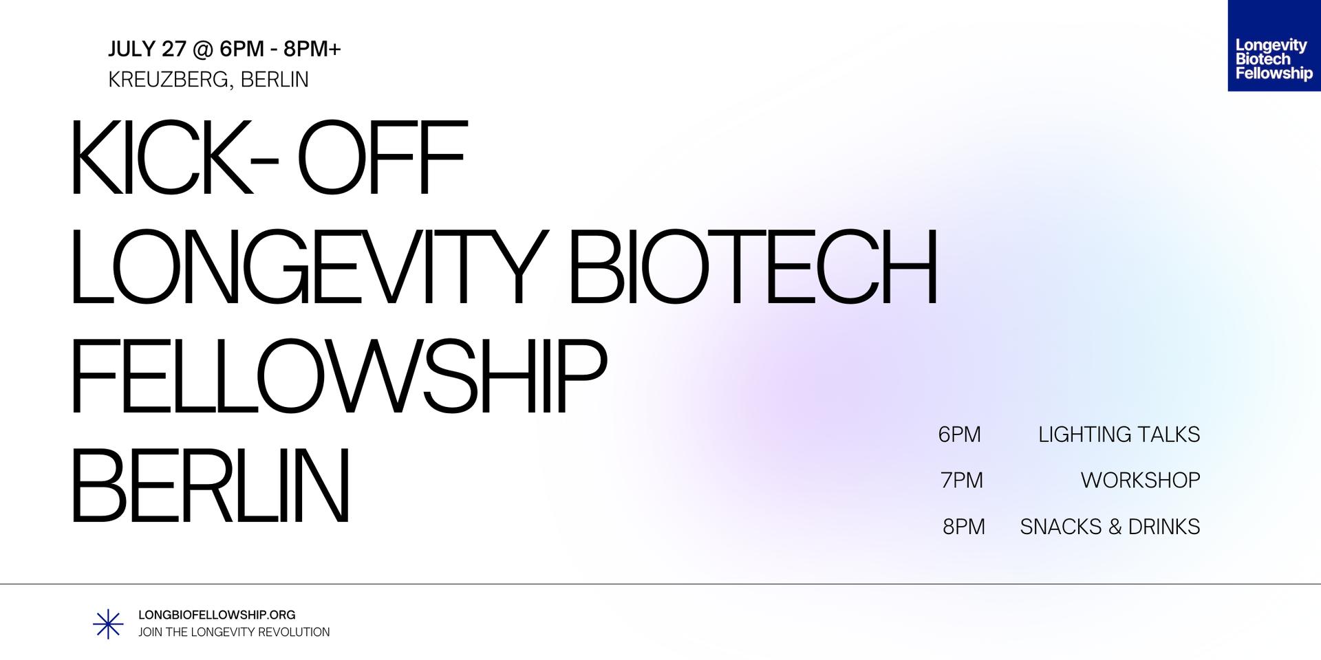 Cover Image for Longevity Biotech Fellowship Berlin Kick-Off