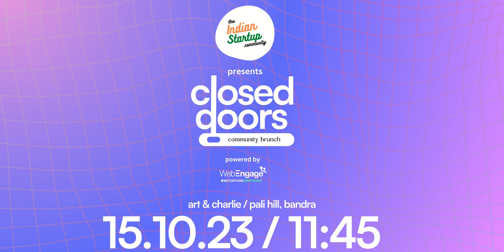 Cover Image for closed doors 🚪 by the indian startup community