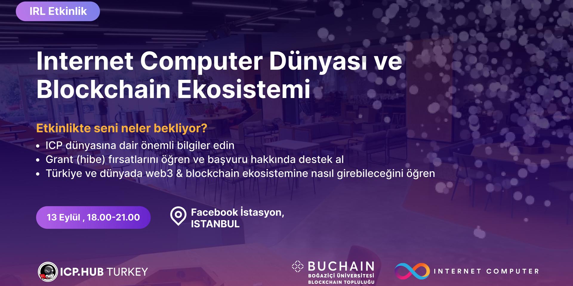 Cover Image for Internet Computer Dünyası IRL Meetup