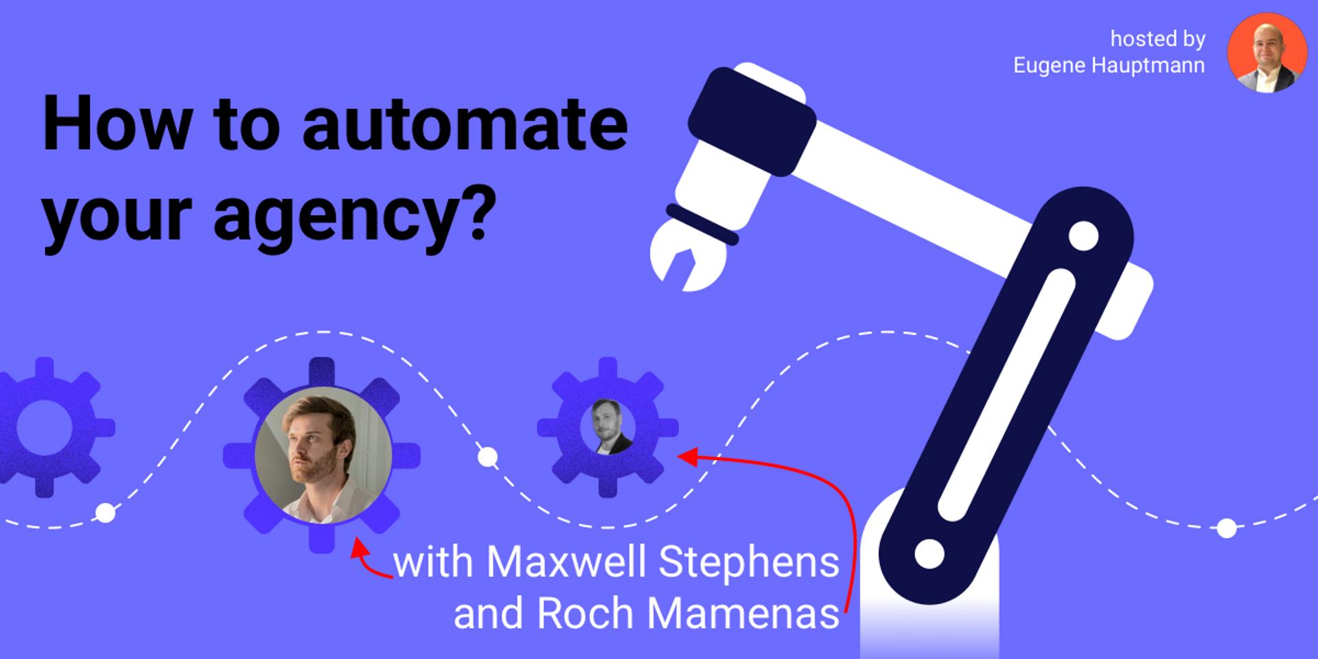 Cover Image for How to automate your agency?