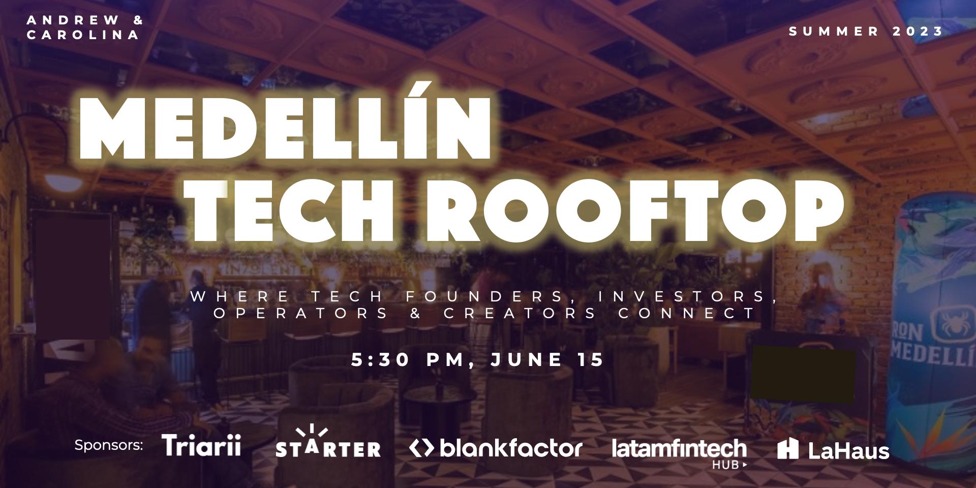 Cover Image for Medellín Tech Rooftop (Hosted by Andrew & Carolina) EN