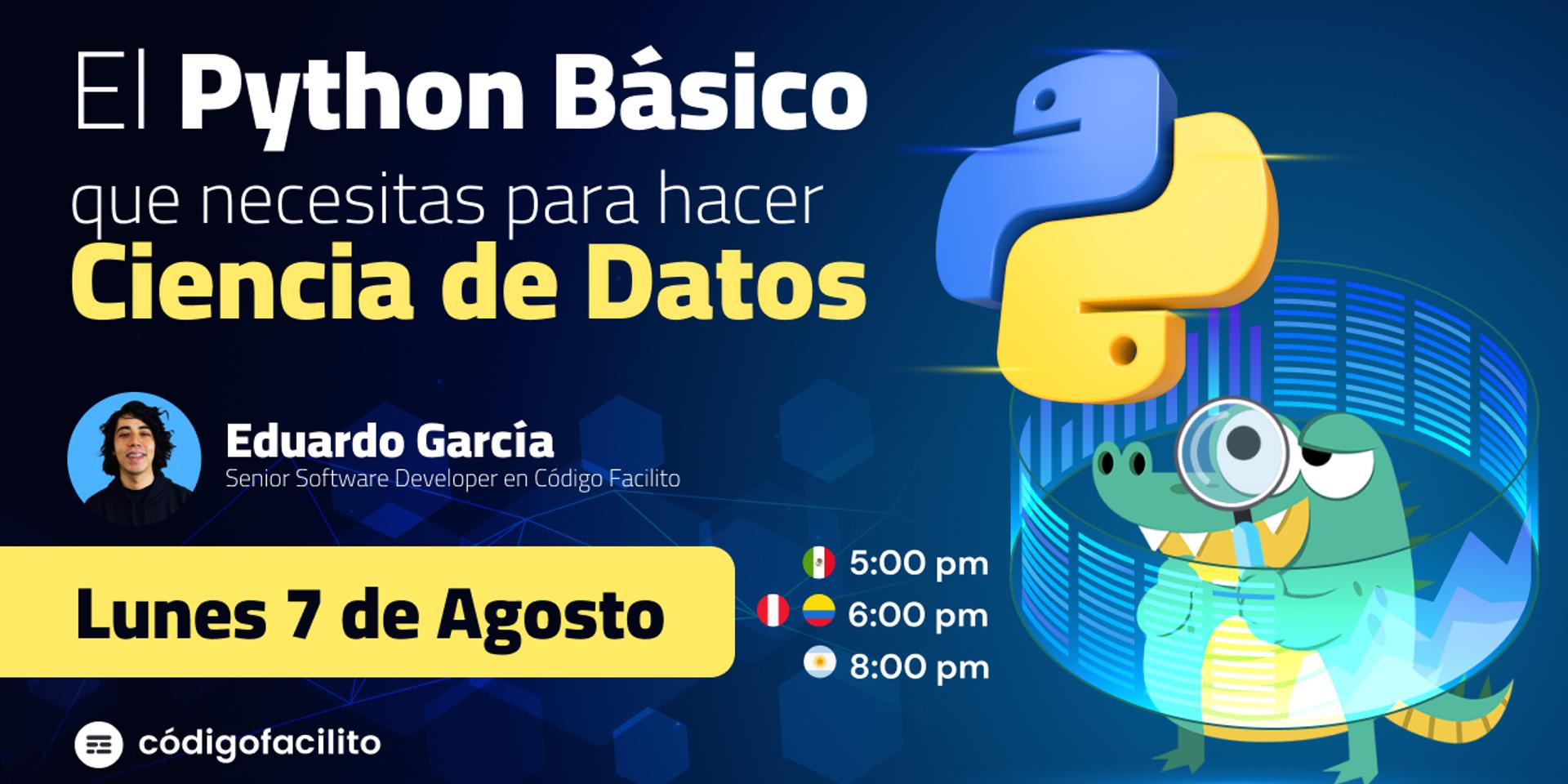 Cover Image for El Python Básico que necesitas para hacer Ciencia de Datos