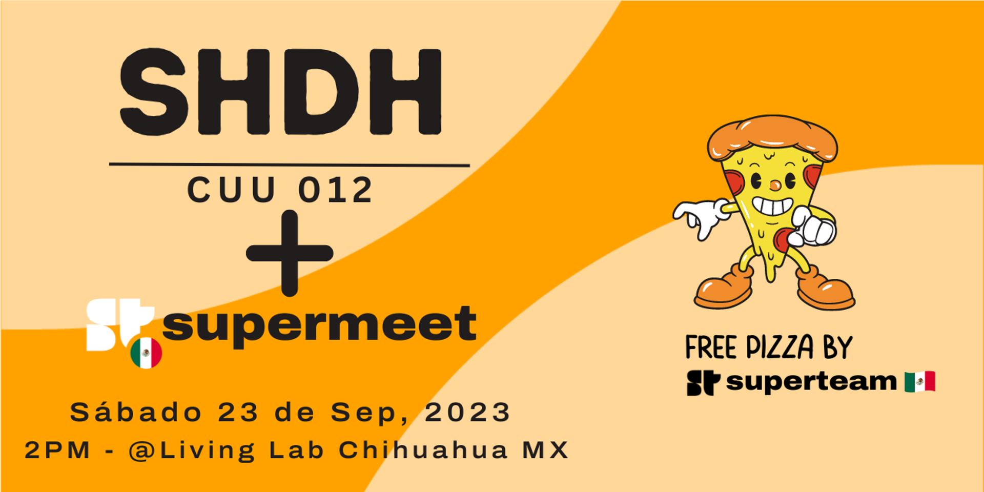 Cover Image for SHDH 012 + Supermeet