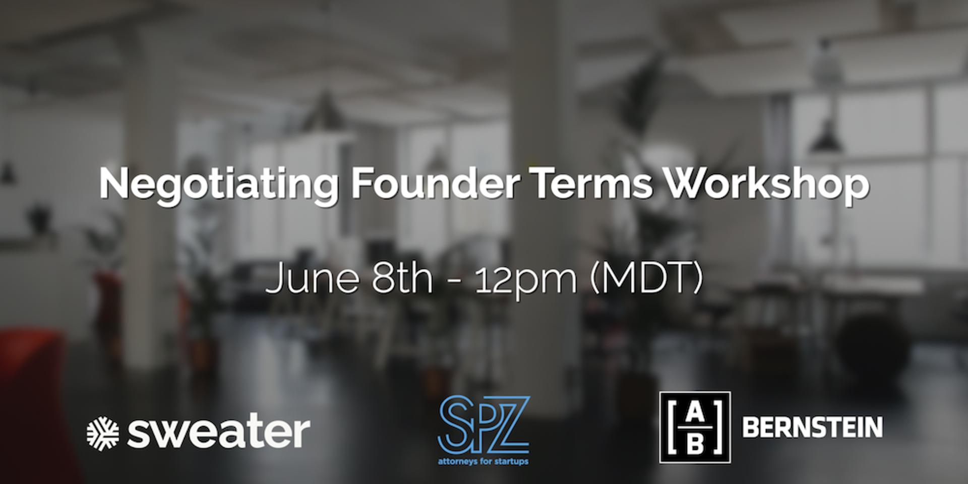 Cover Image for Negotiating Founder Terms Virtual Workshop