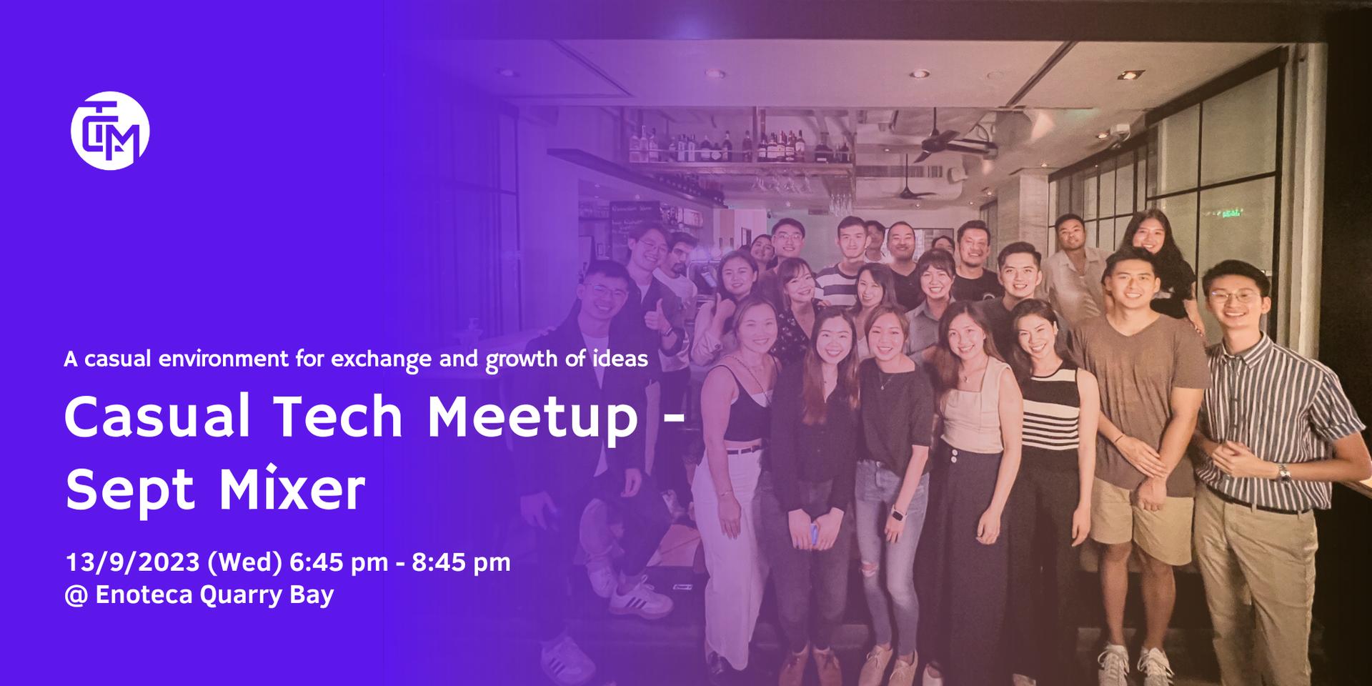 Cover Image for Casual Tech Meetup - Sept Tech Mixer