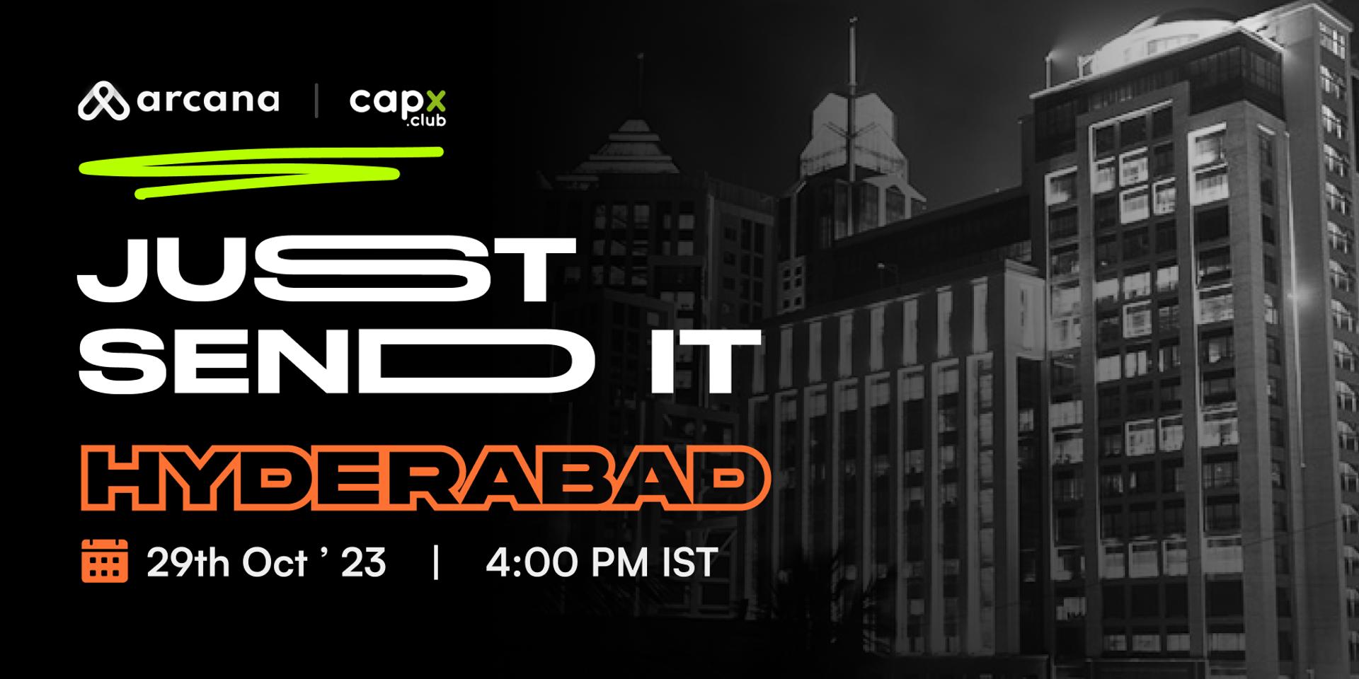 Cover Image for Just SendIT by Capx Club - Hyderabad