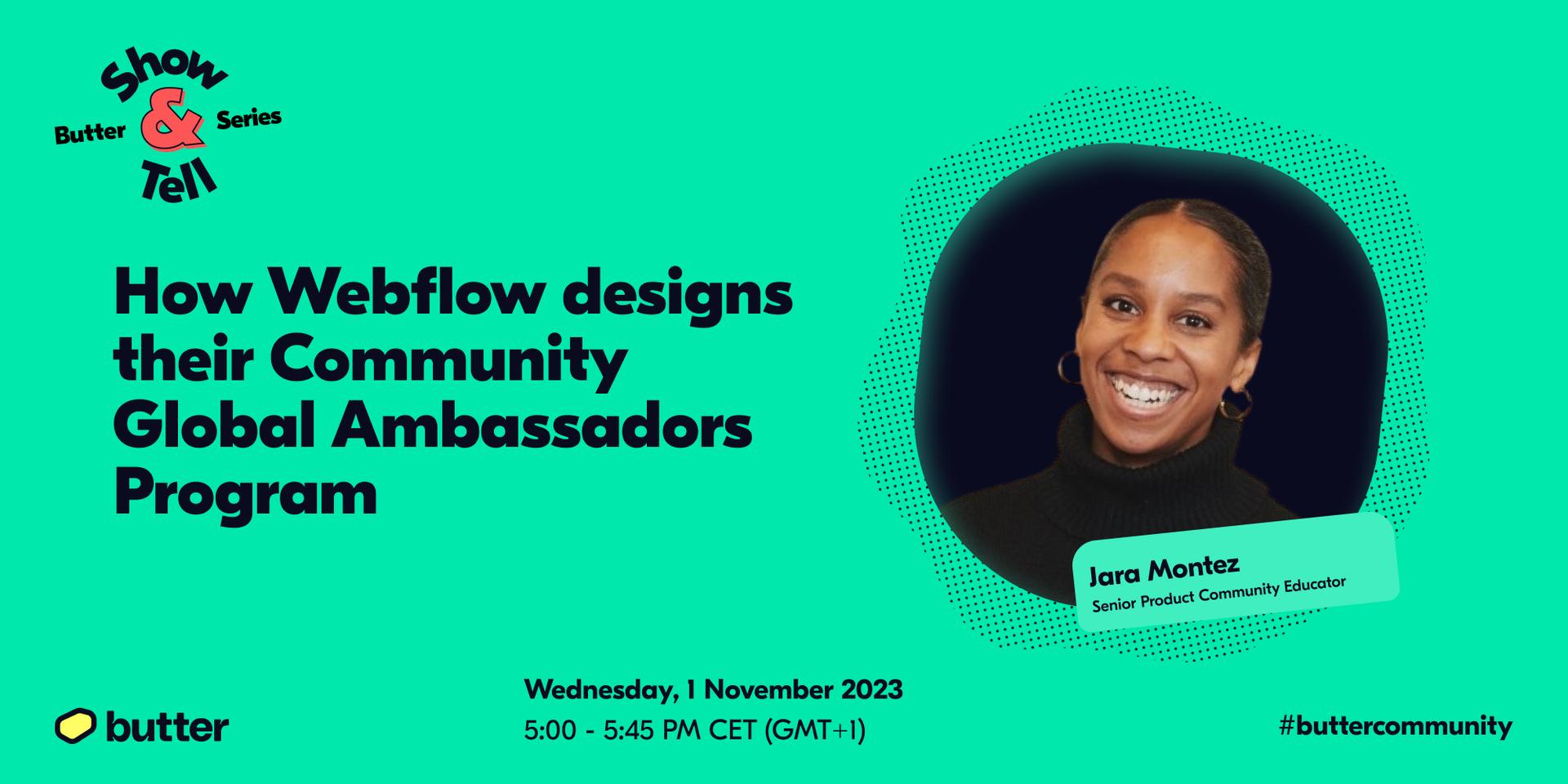 Cover Image for 💡 Show & Tell: How Webflow designs their Community Global Ambassadors Program