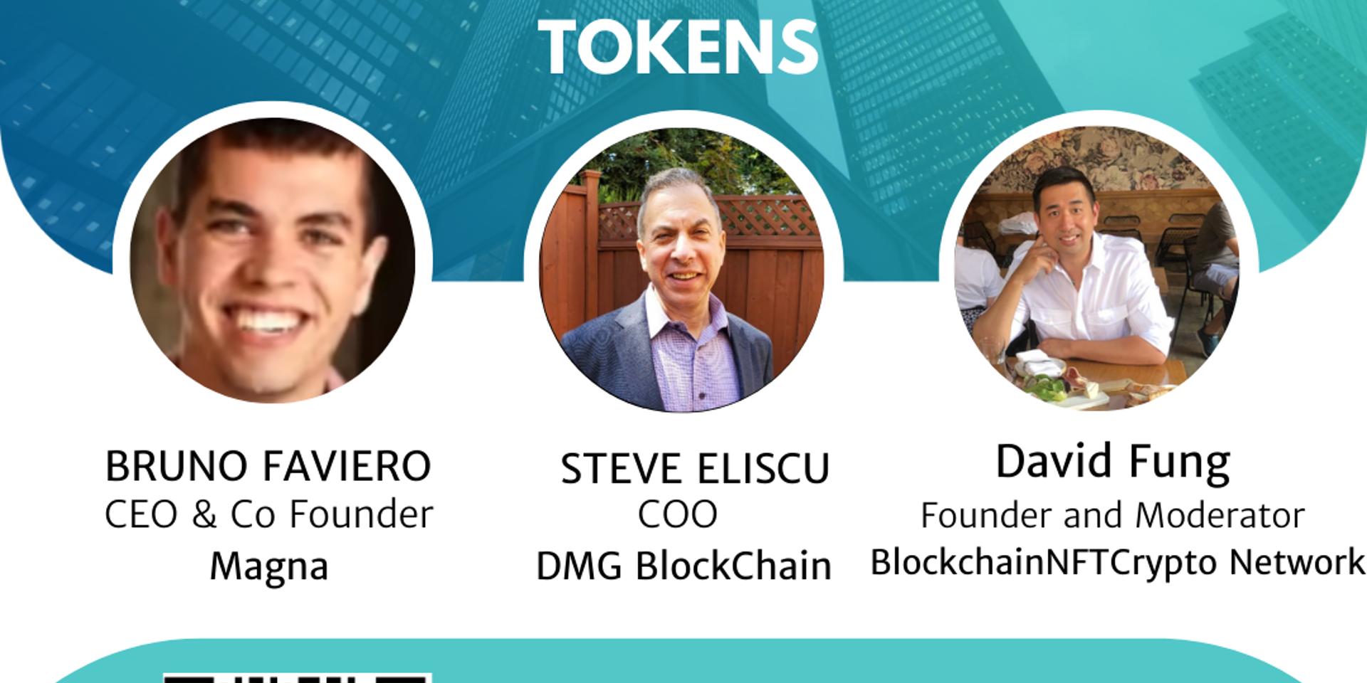 Cover Image for All about the tokens CEO of Magna & COO of DMG BlockChain FREE Food/Drinks