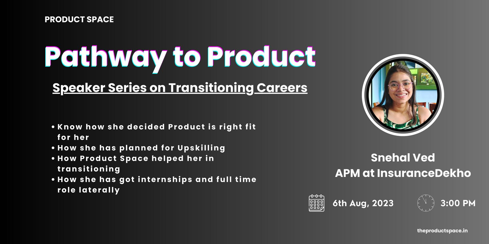 Cover Image for Pathway to Product: Speaker Series on Transitioning Careers