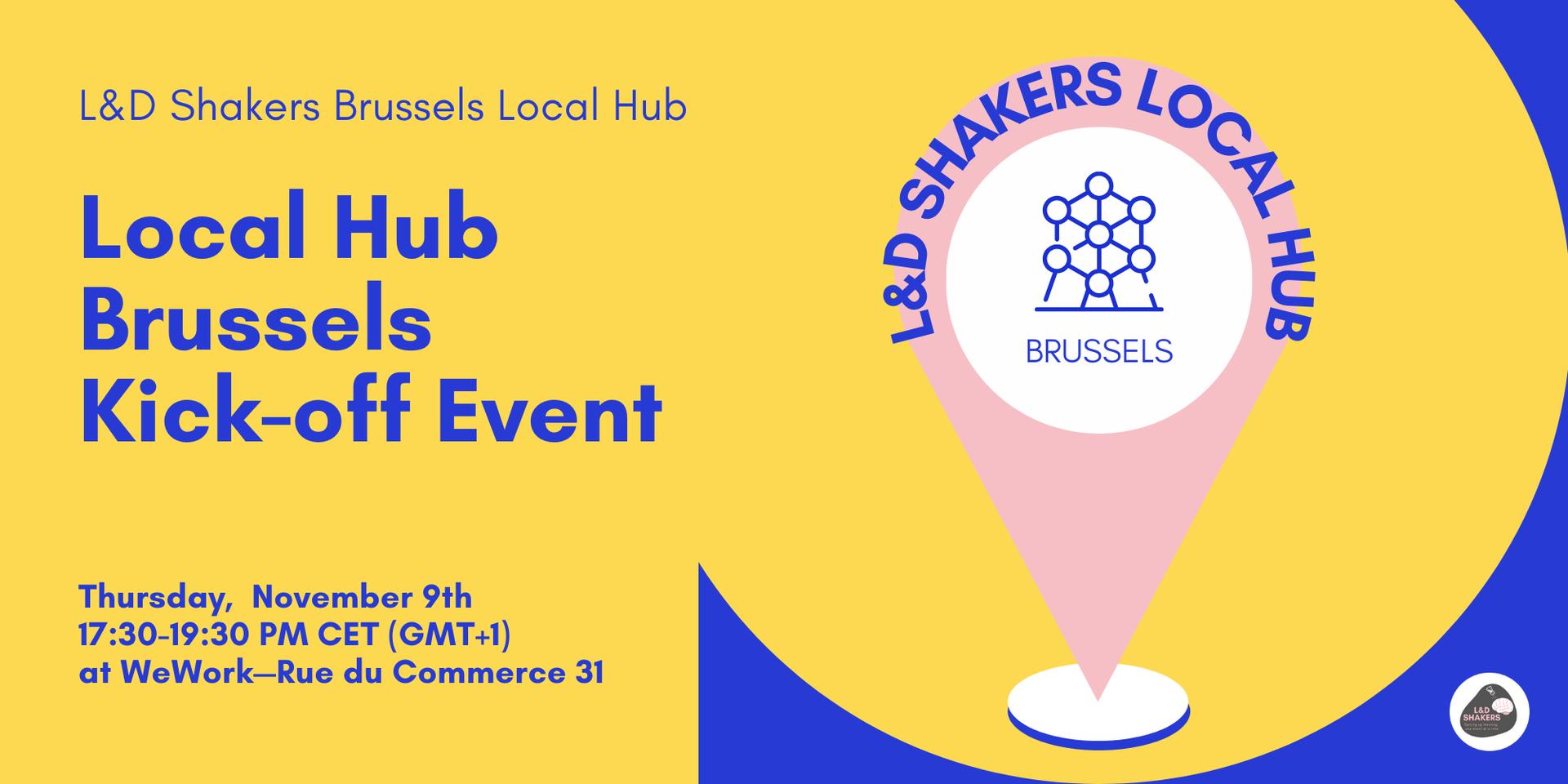Cover Image for L&D Shakers Local Brussels Hub Kick-Off Event