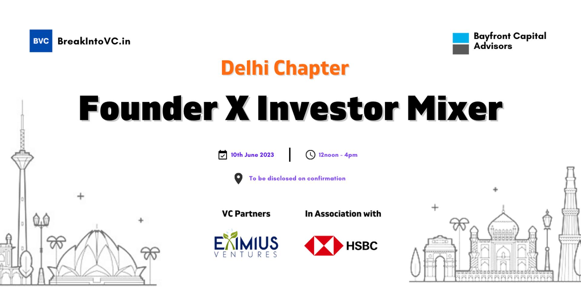 Cover Image for Founder X Investor Mixer: Delhi Chapter