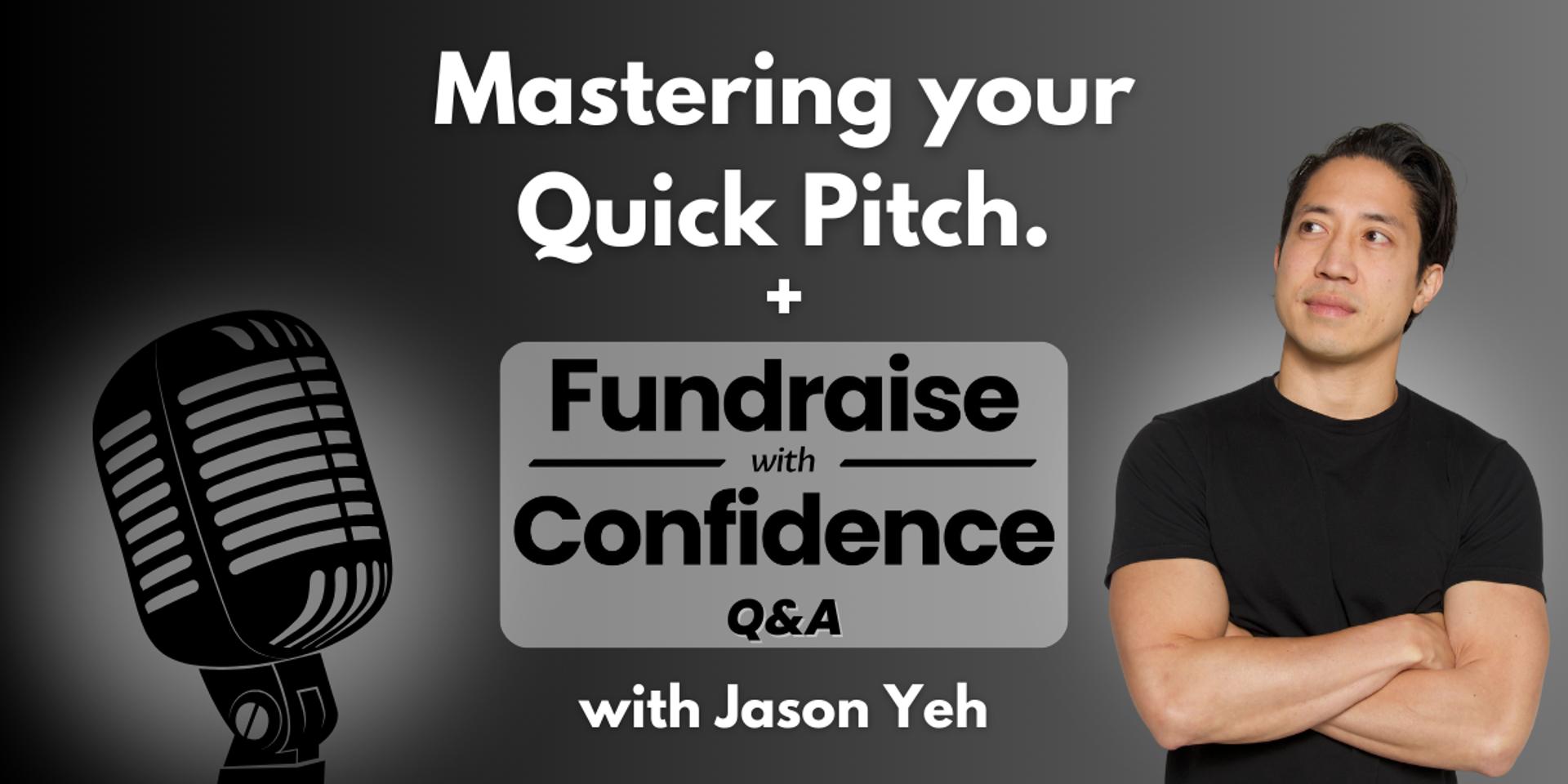 Cover Image for Mastering your Quick Pitch + Fundraise With Confidence Q&A