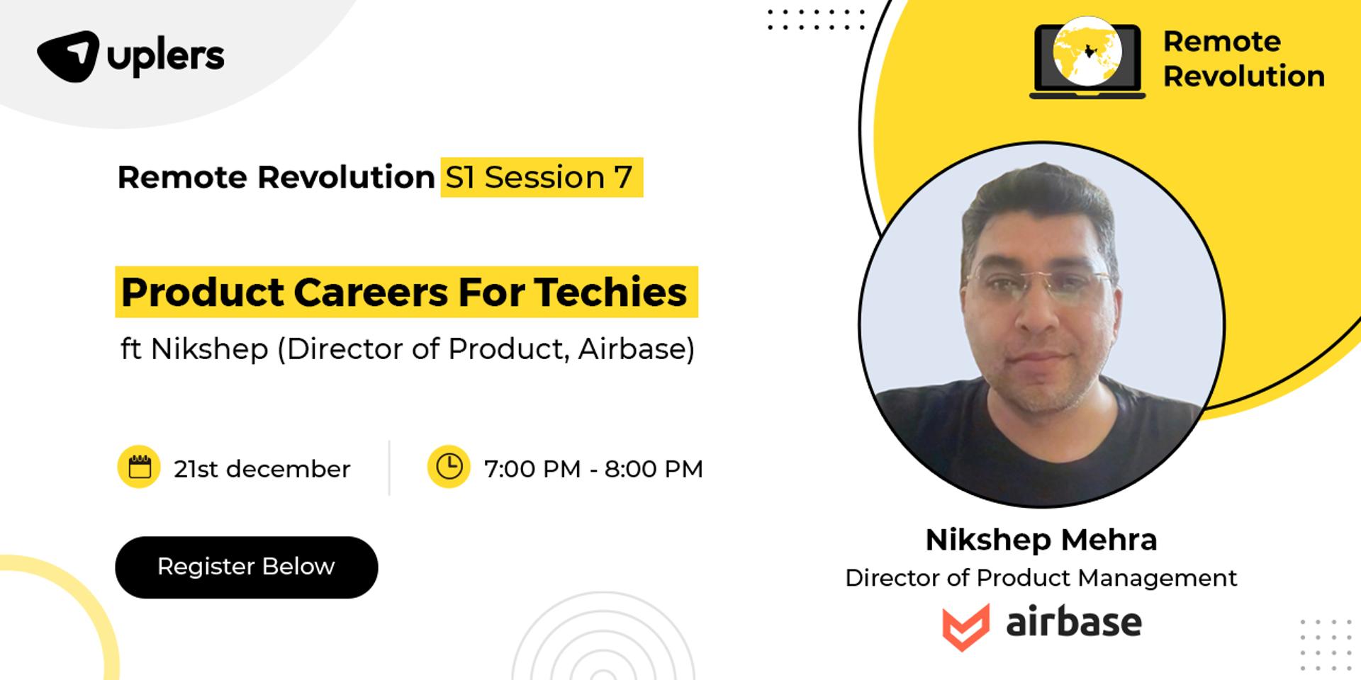 Cover Image for  Product Careers for Techies ft Nikshep (Director of Product, Airbase)