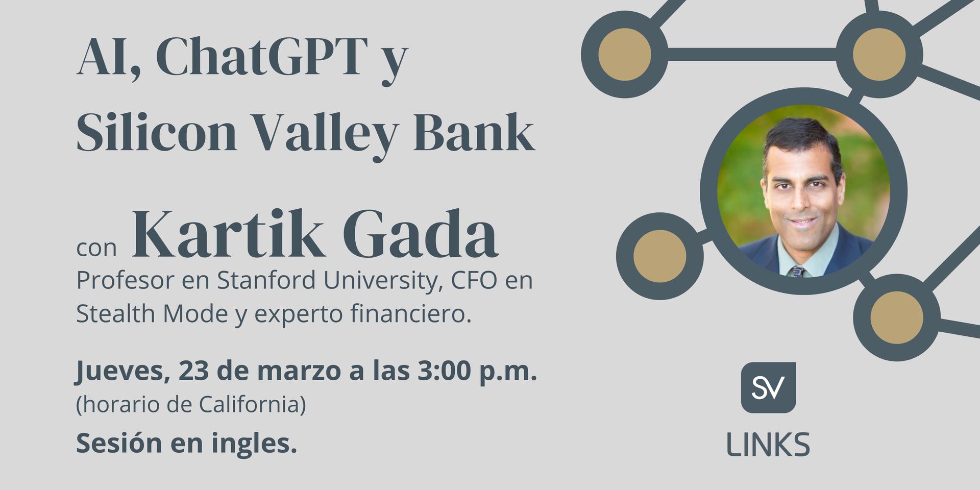 Cover Image for La evolución de AI, ChatGPT y el caso de Silicon Valley Bank