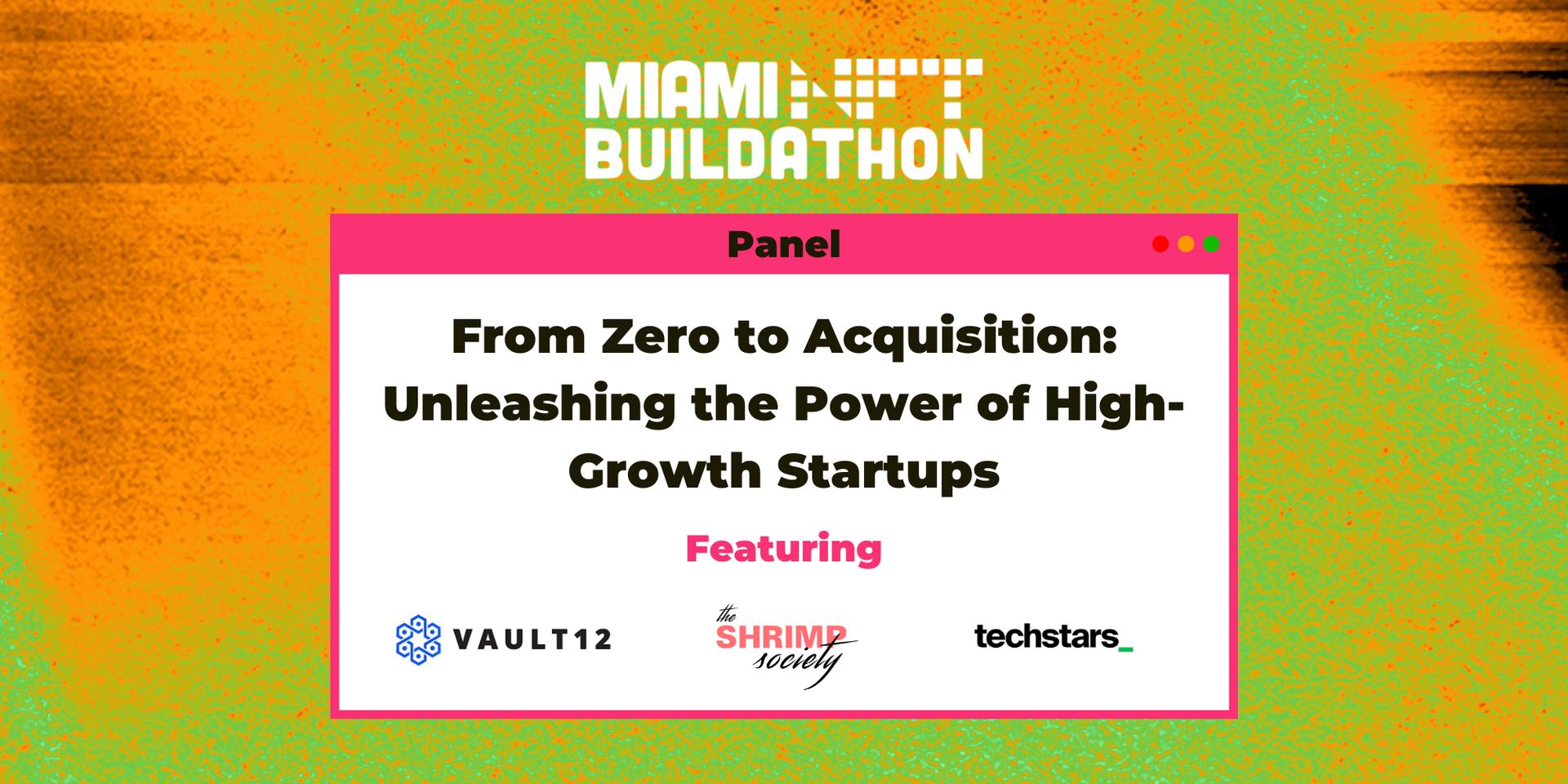 Cover Image for Panel 🎙️ From Zero to Acquisition: Unleashing the Power of High-Growth Startups with Max Skibinsky