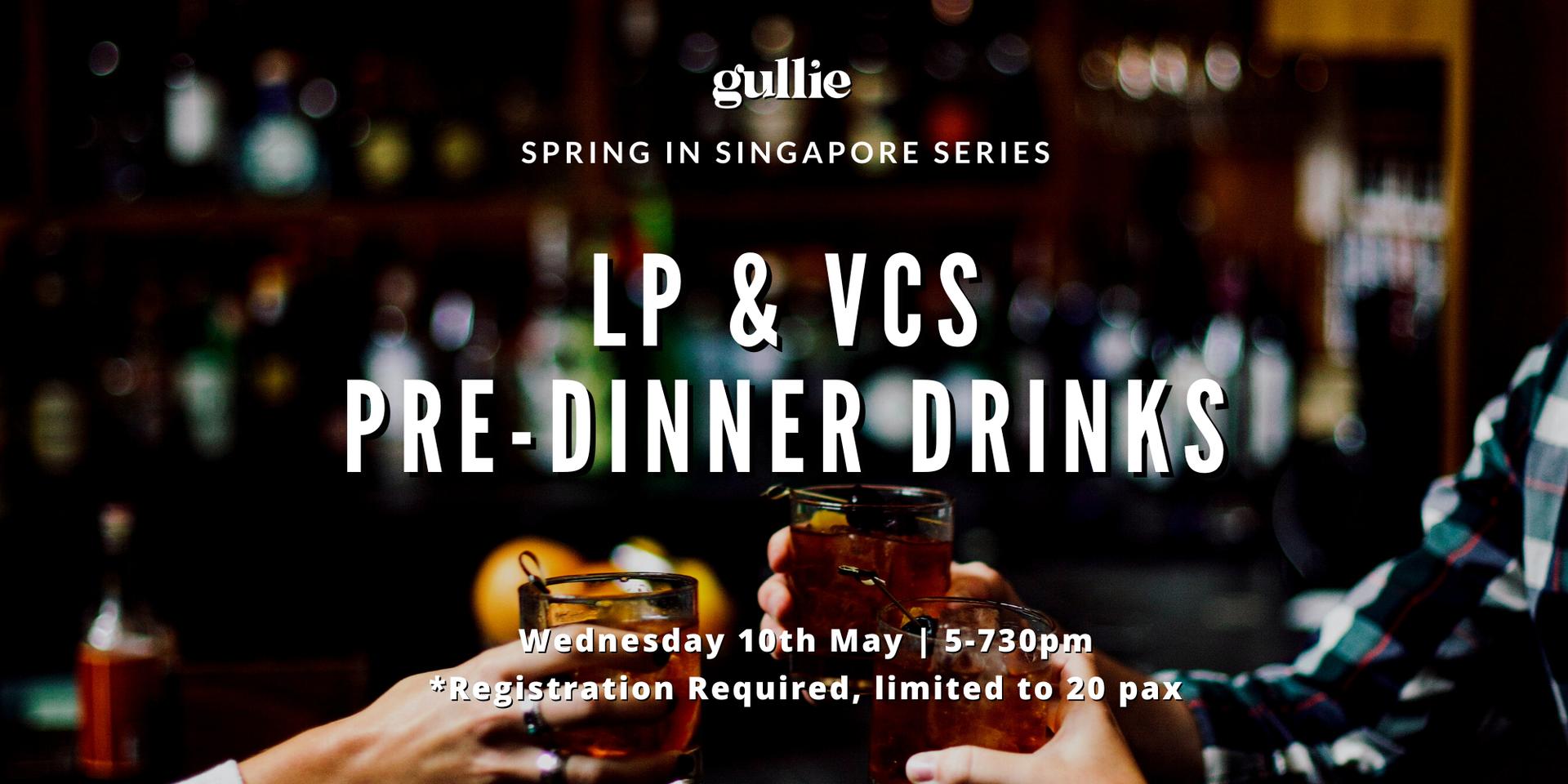 Cover Image for Gullie SG Spring Series: LP & VCs Pre-dinner drinks