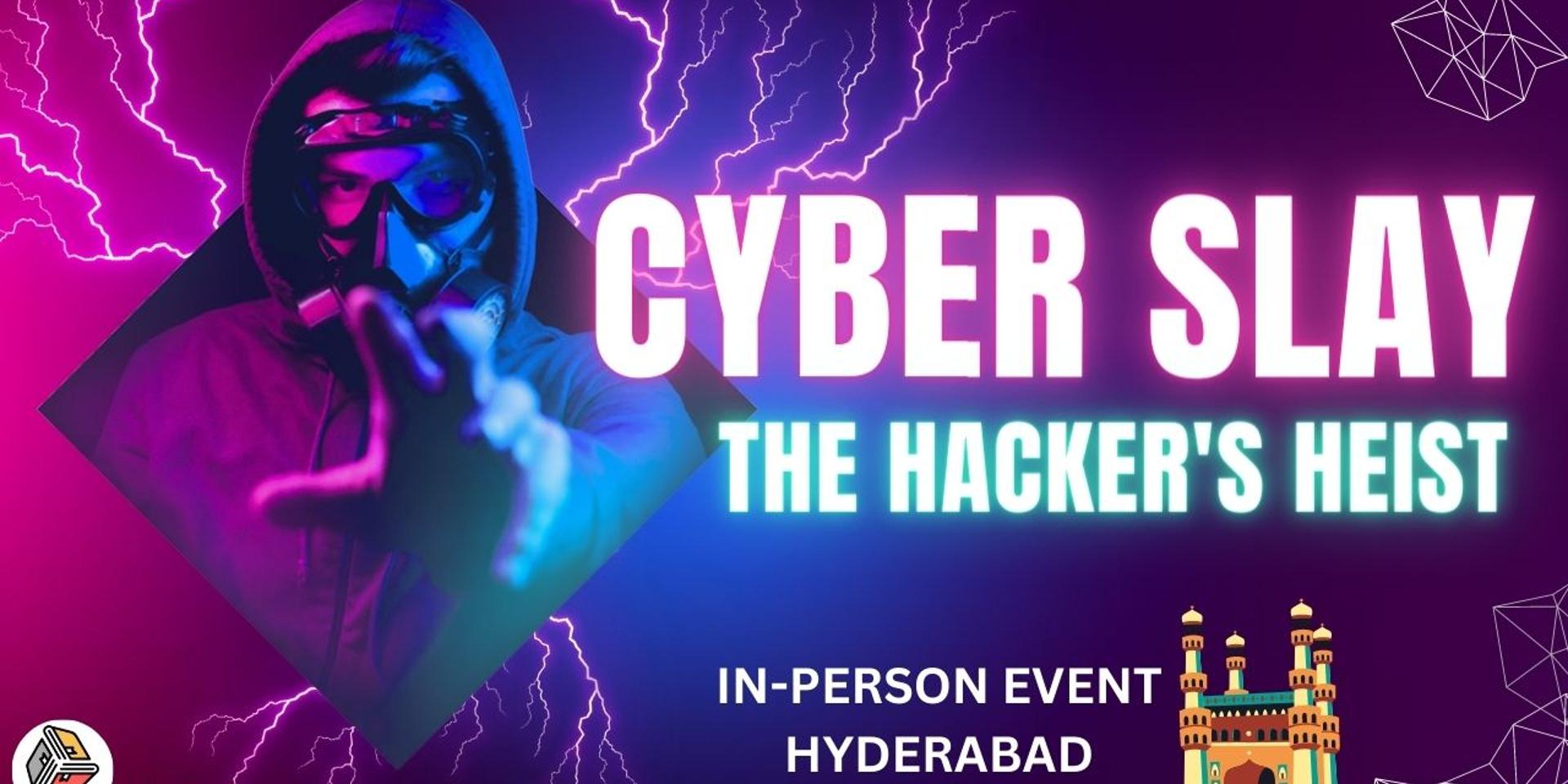 Cover Image for CyberSlay: The Hacker's Heist