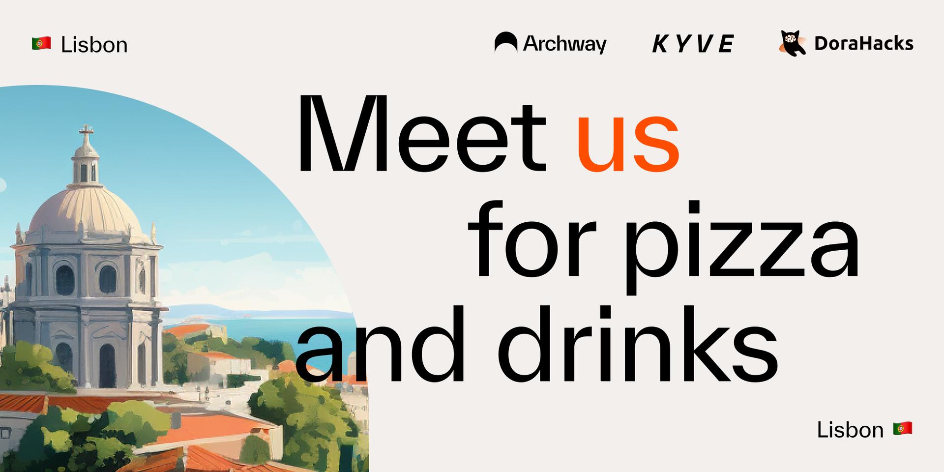Cover Image for DevNite in Lisbon: Archway, DoraHacks, KYVE