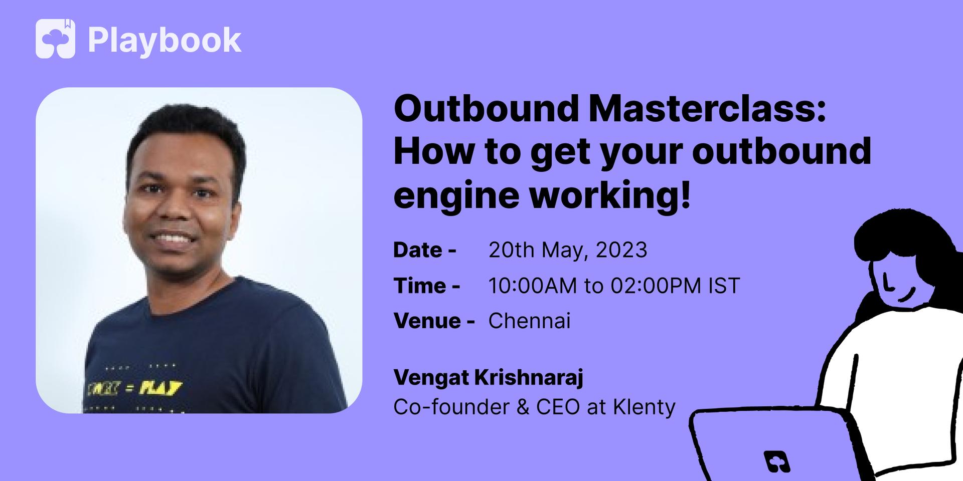 Cover Image for Outbound Masterclass: How to get your outbound engine working!