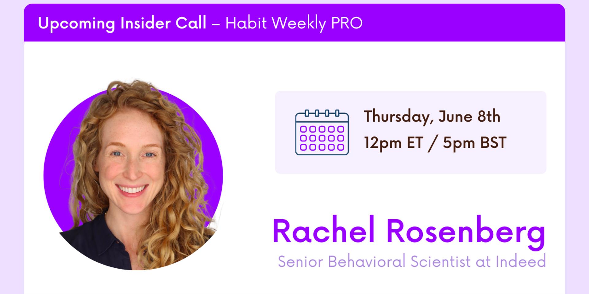 PRO Insider Call 🚀 w/ Rachel Rosenberg · Zoom · Luma