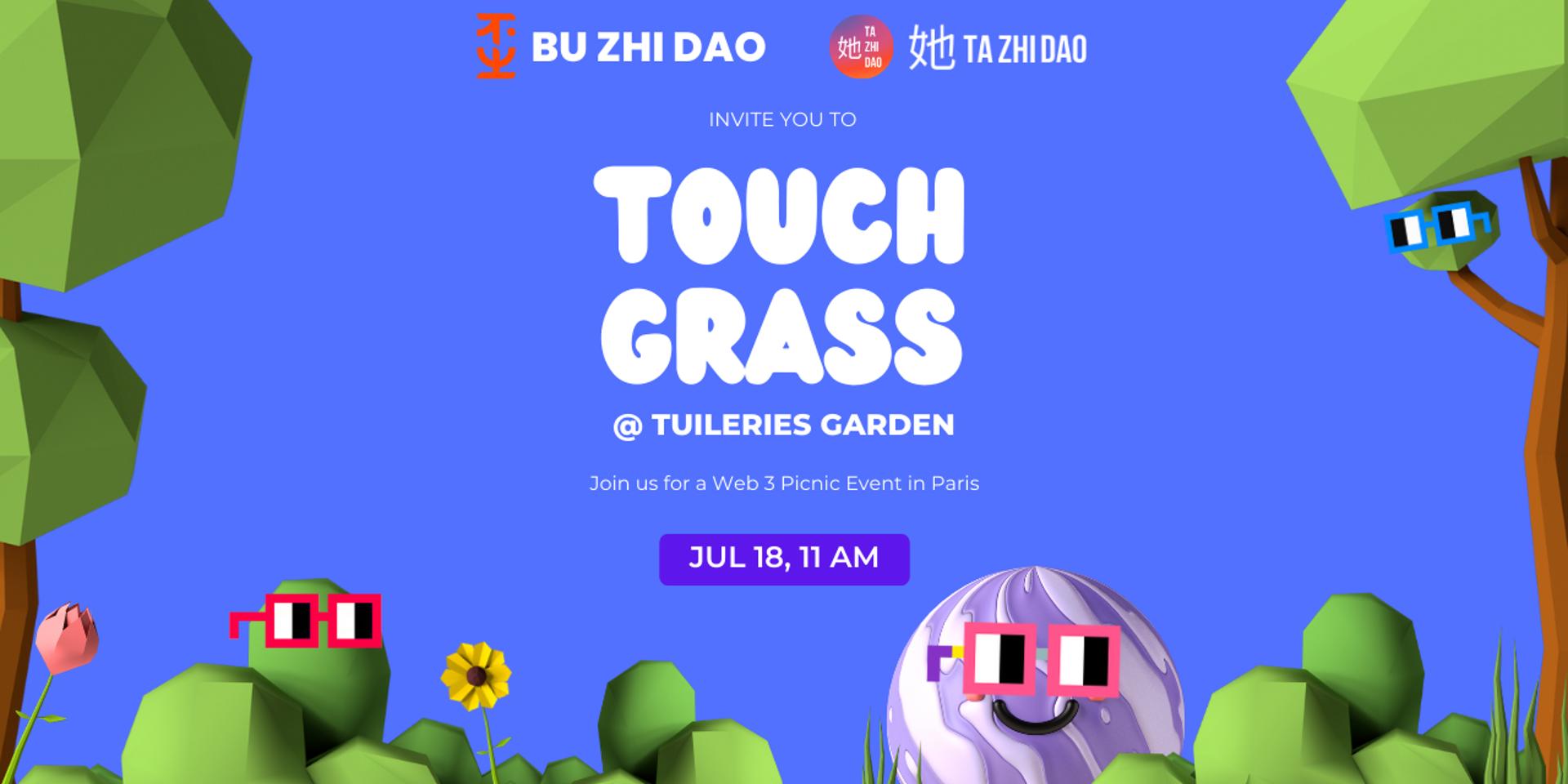 Cover Image for [Picnic] Touch Grass w/ Bu Zhi DAO & Ta Zhi DAO in Paris