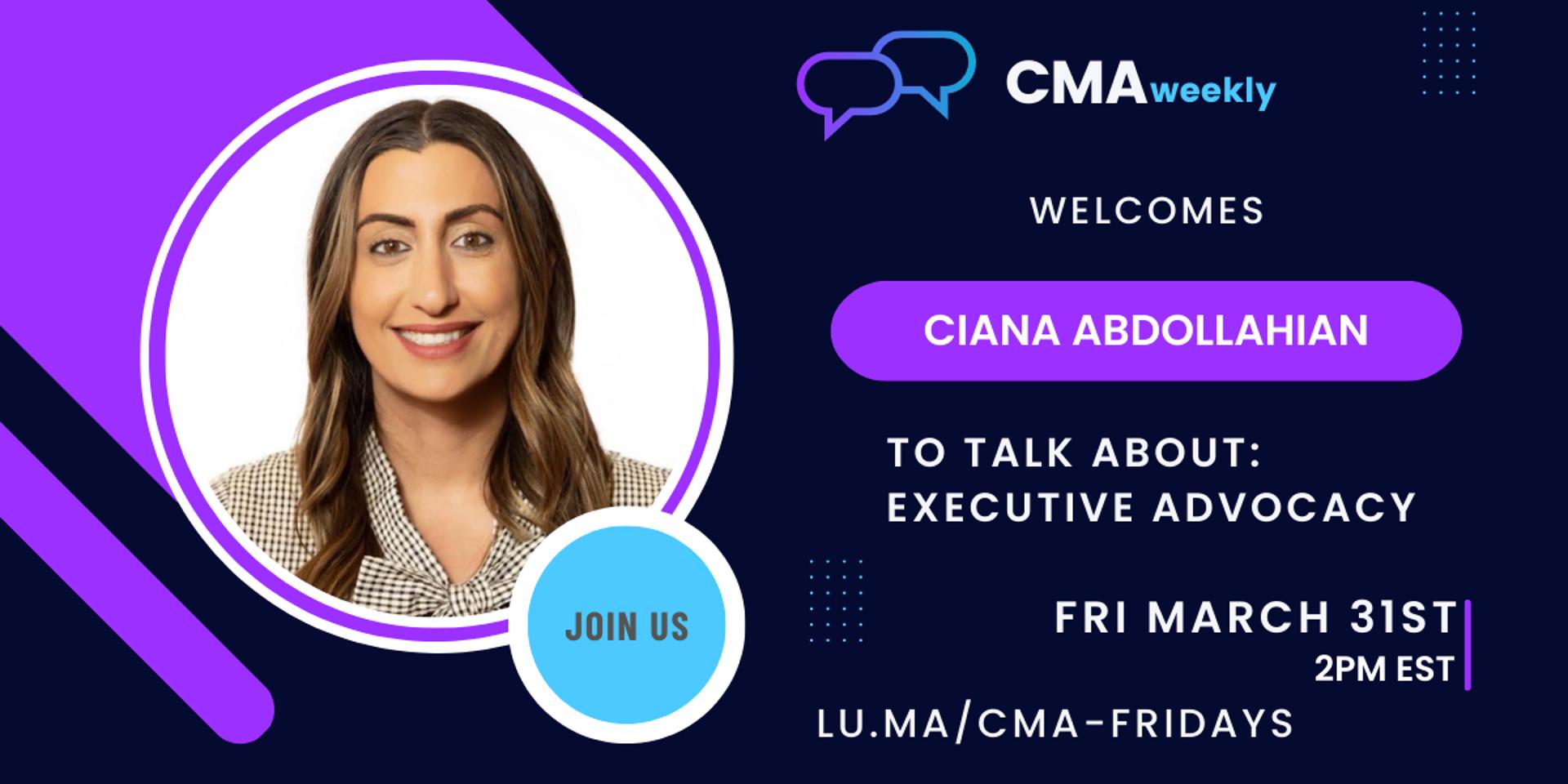 Cover Image for 3/31 Ciana Abdollahian - Executive Advocacy