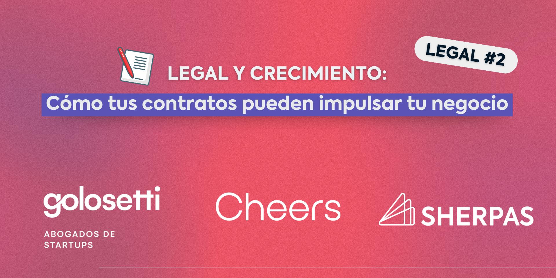 Cover Image for Legal y Crecimiento: Cómo tus contratos pueden impulsar tu negocio