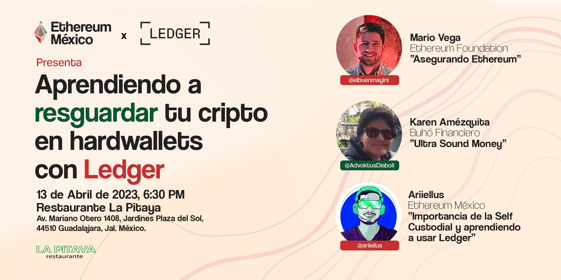 Cover Image for Taller Seguridad y Hardwallets con Ethereum México y Ledger en Guadalajara