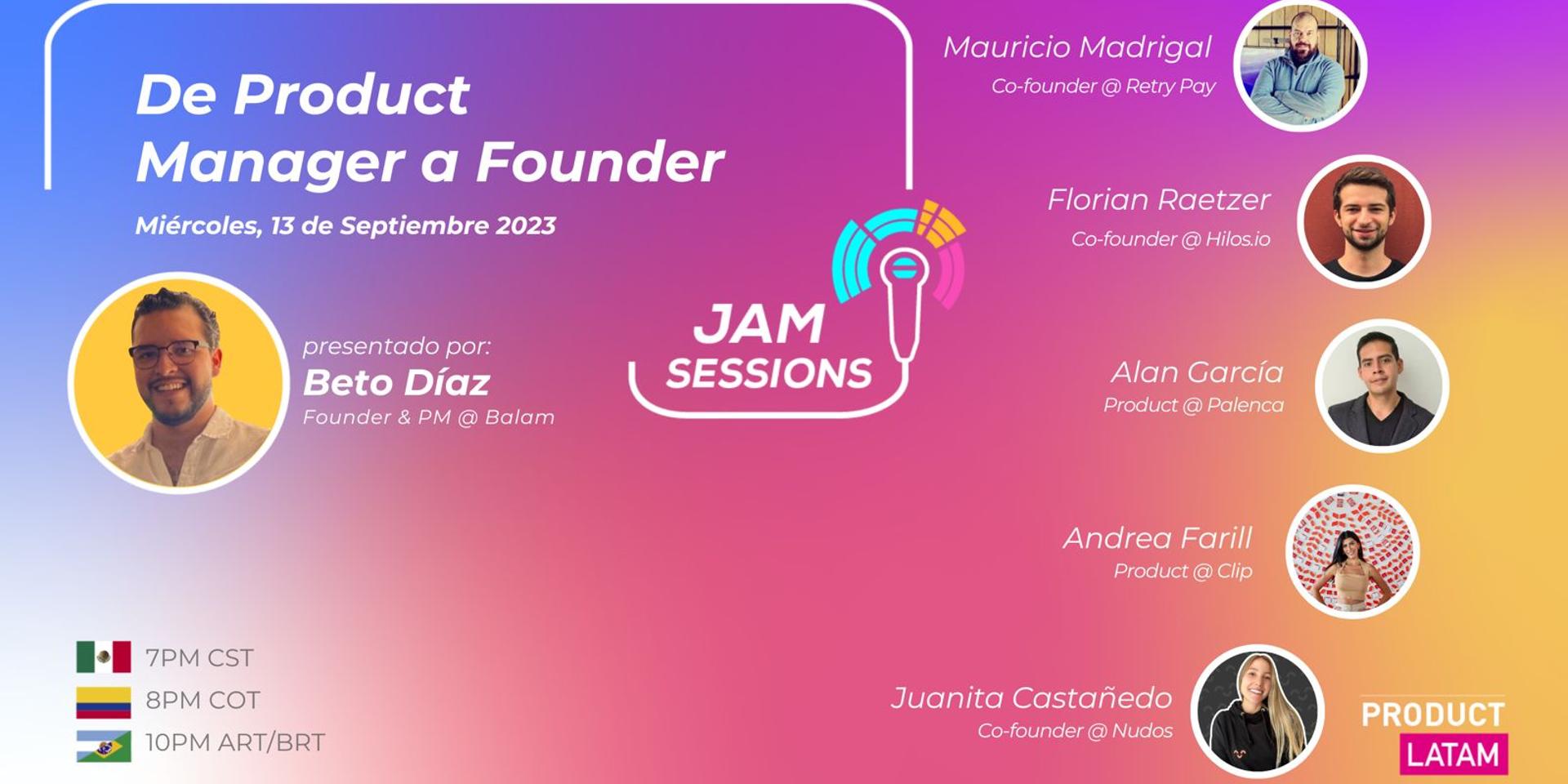Cover Image for De Product Manager a Founder con Beto Díaz, Founder & PM @ Balam