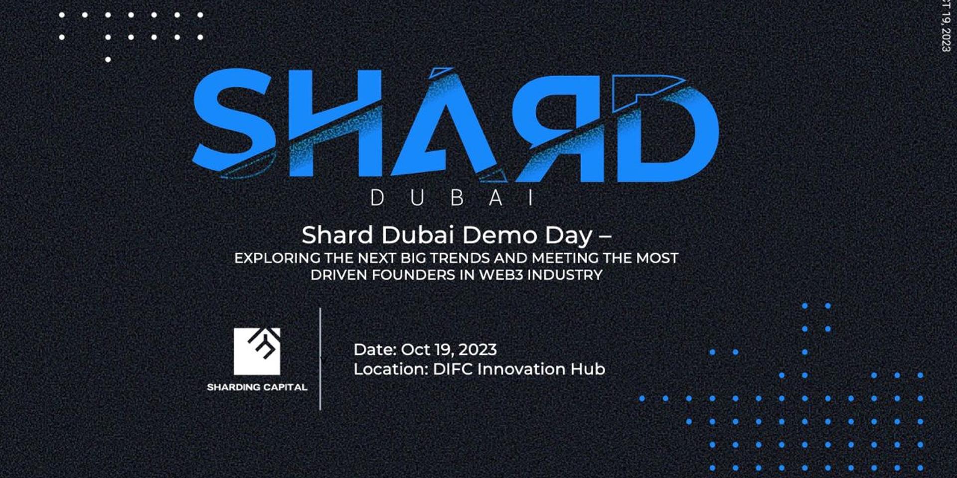 Cover Image for Shard Dubai Demo Day (Onsite - October 19)