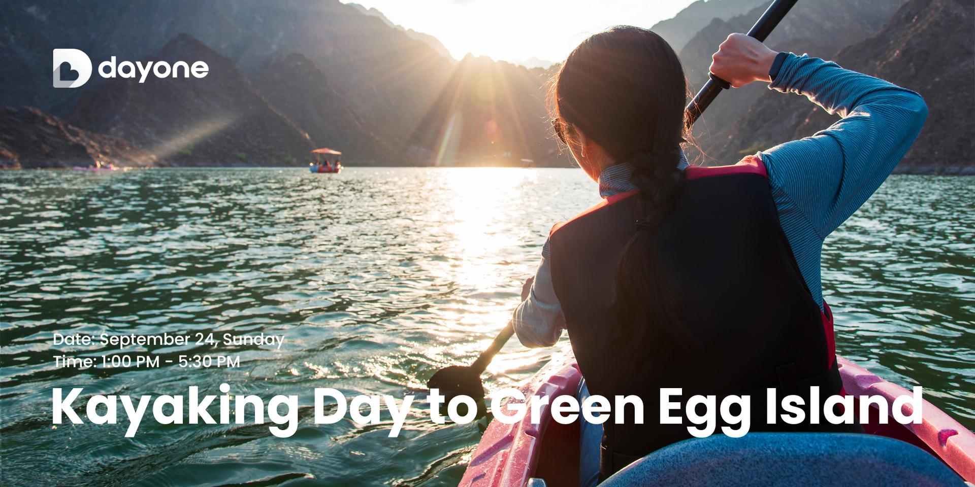 Cover Image for 🚣‍♂️🌴Perfect End of Summer🌴🚣‍♂️ Kayaking Day to Green Egg Island