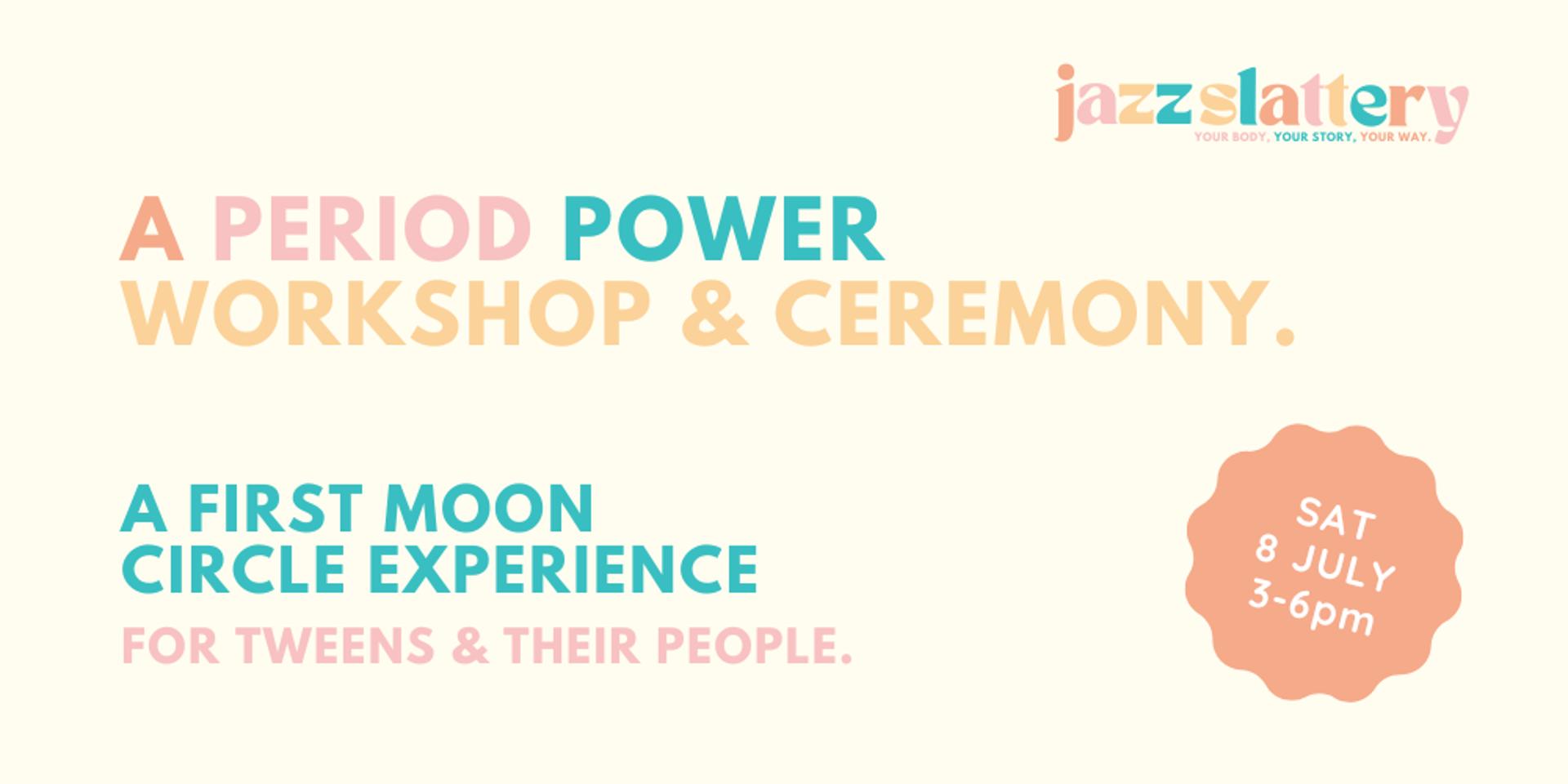 Cover Image for A Period Power Workshop & Ceremony