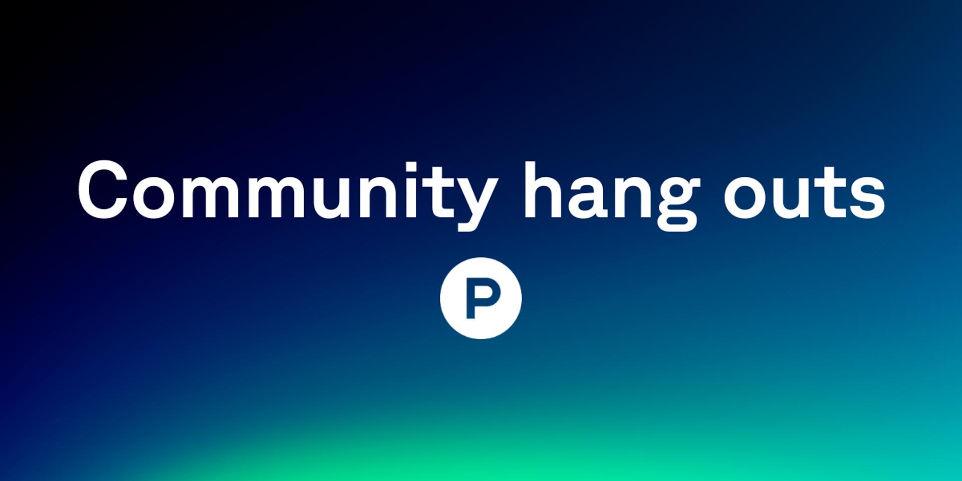 Cover Image for Product Hunt Virtual Hang Outs