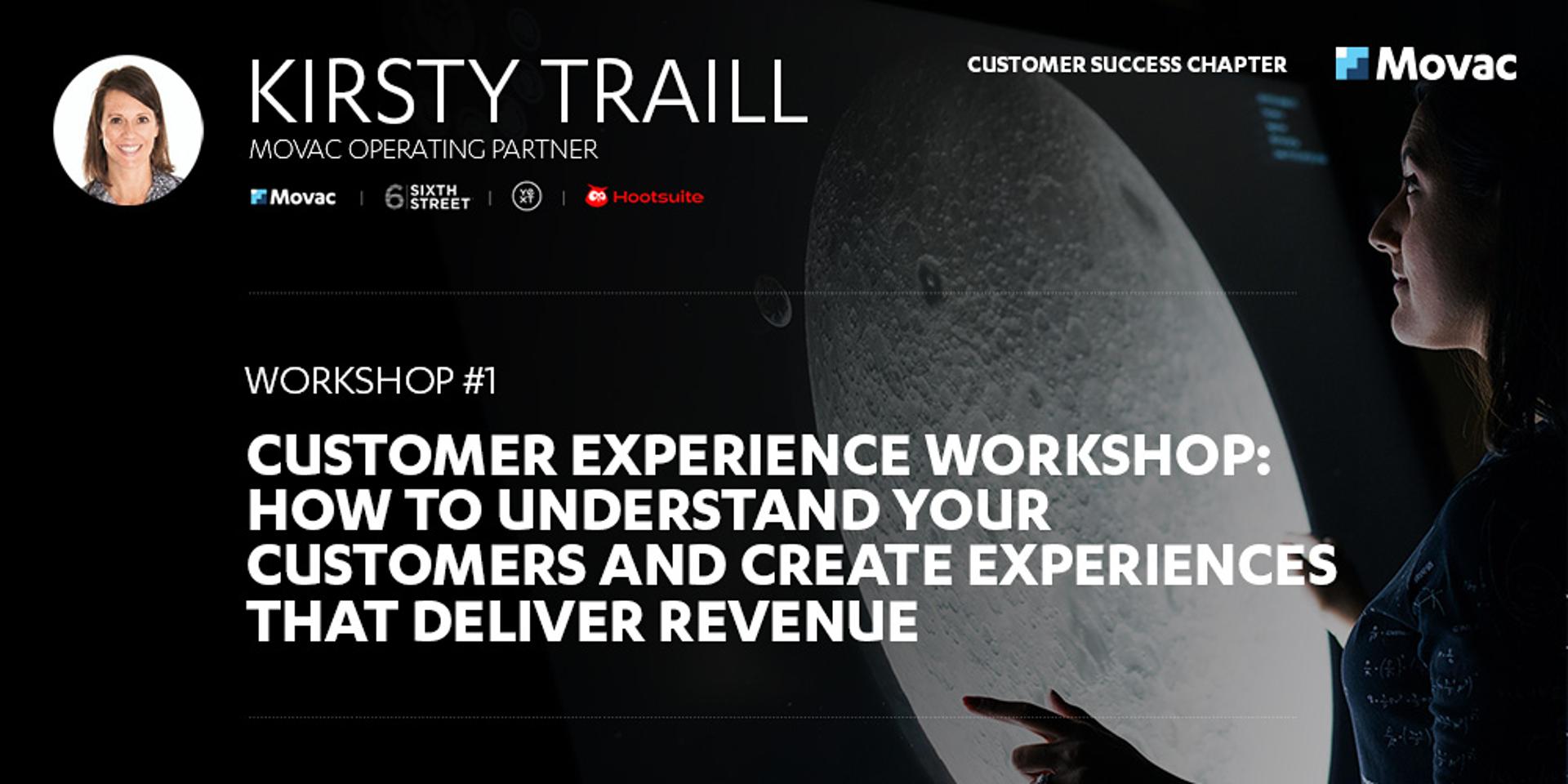 Cover Image for Customer Experience Workshop: How to Understand Your Customers and Create Experiences that Deliver Revenue