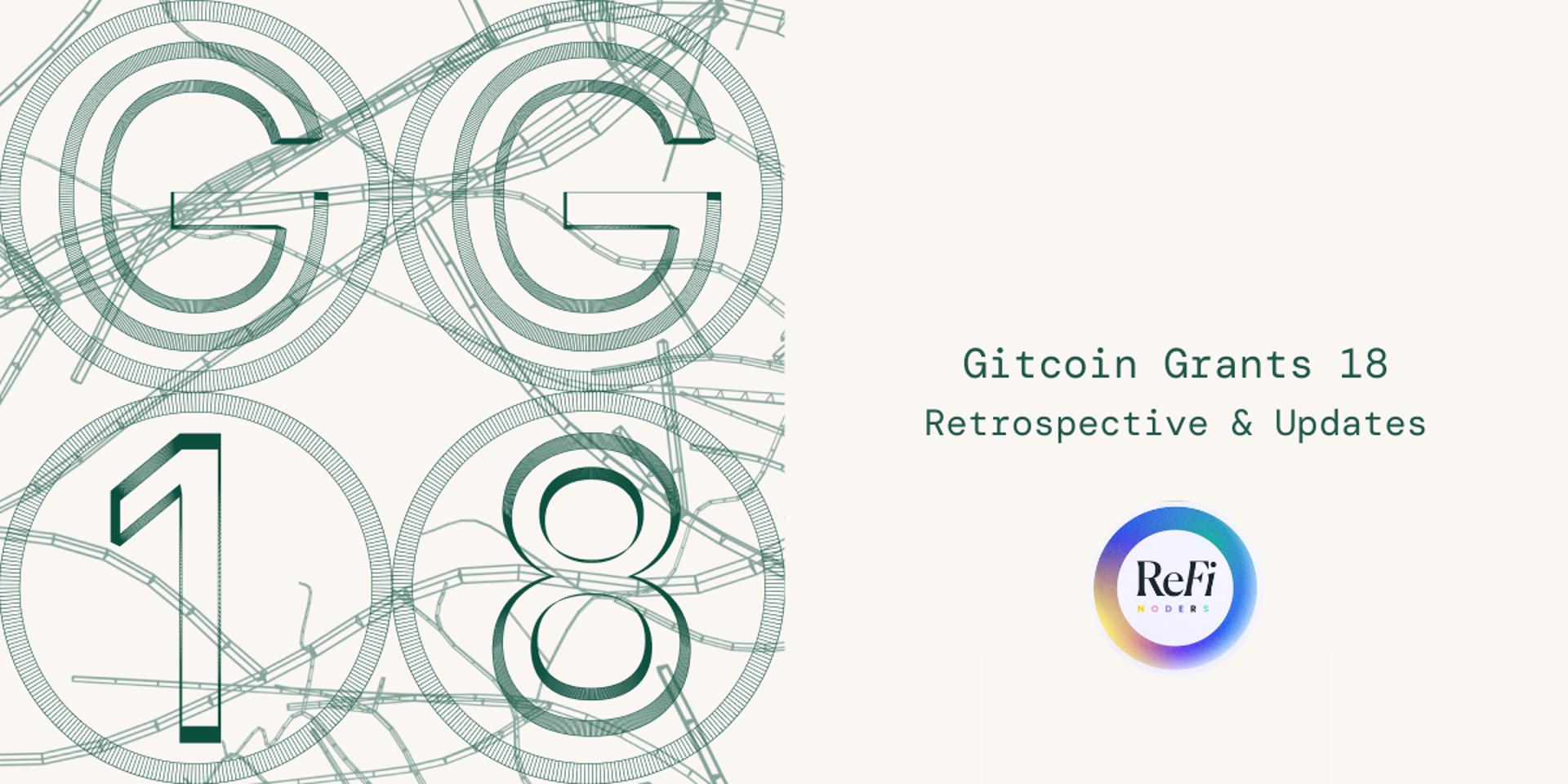 Cover Image for ReFi Local Nodes - Gitcoin Retrospective + Updates