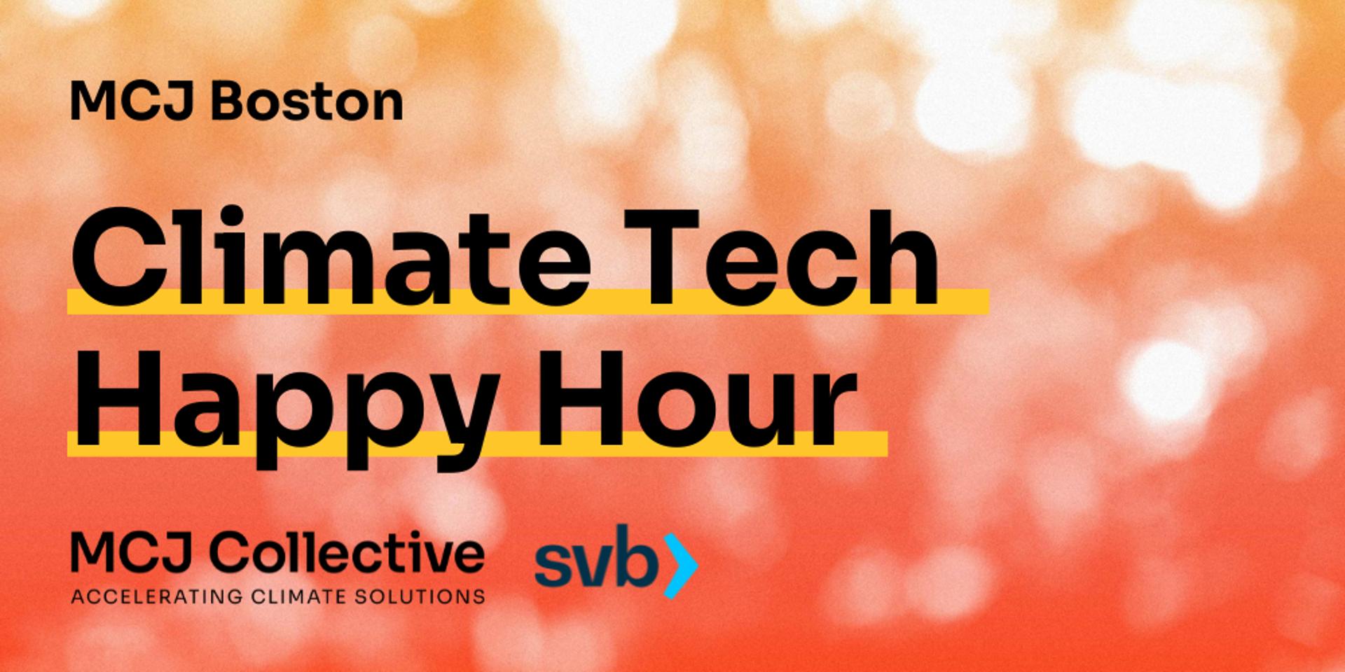 Cover Image for MCJ x SVB: Boston Climate Tech Happy Hour