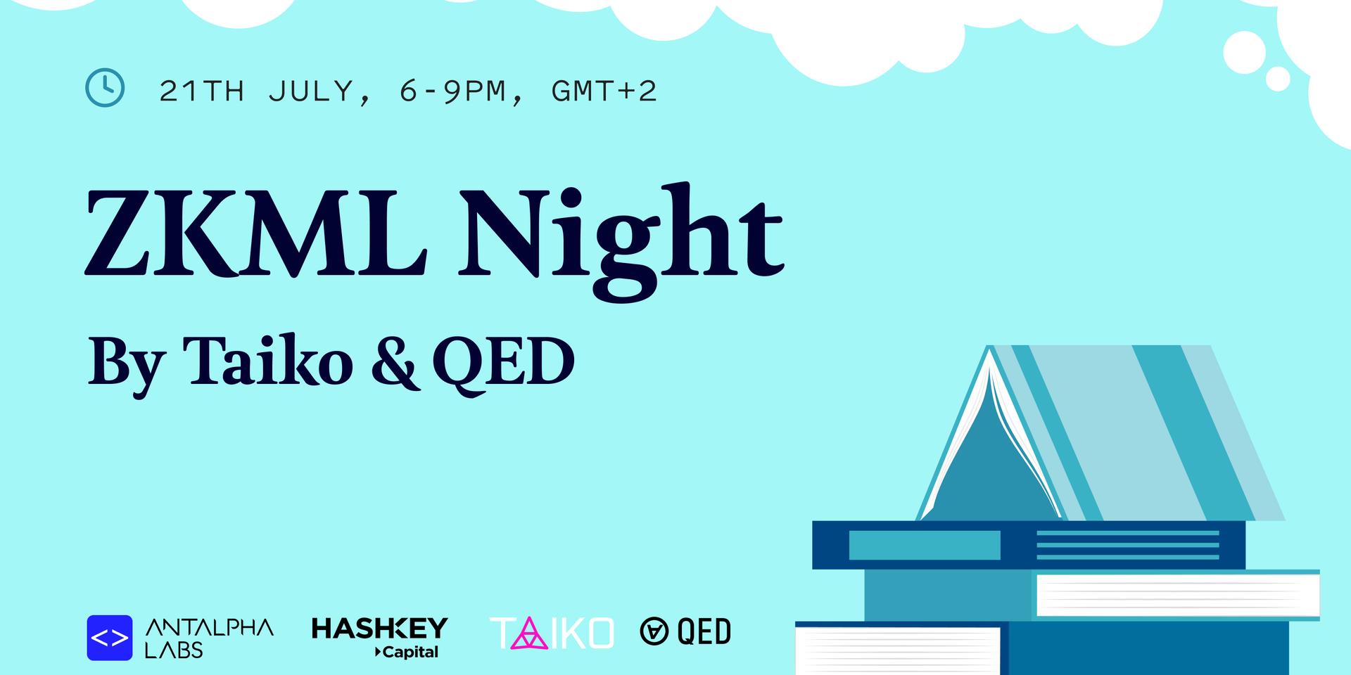 Cover Image for ZKML Night By Taiko & QED protocol