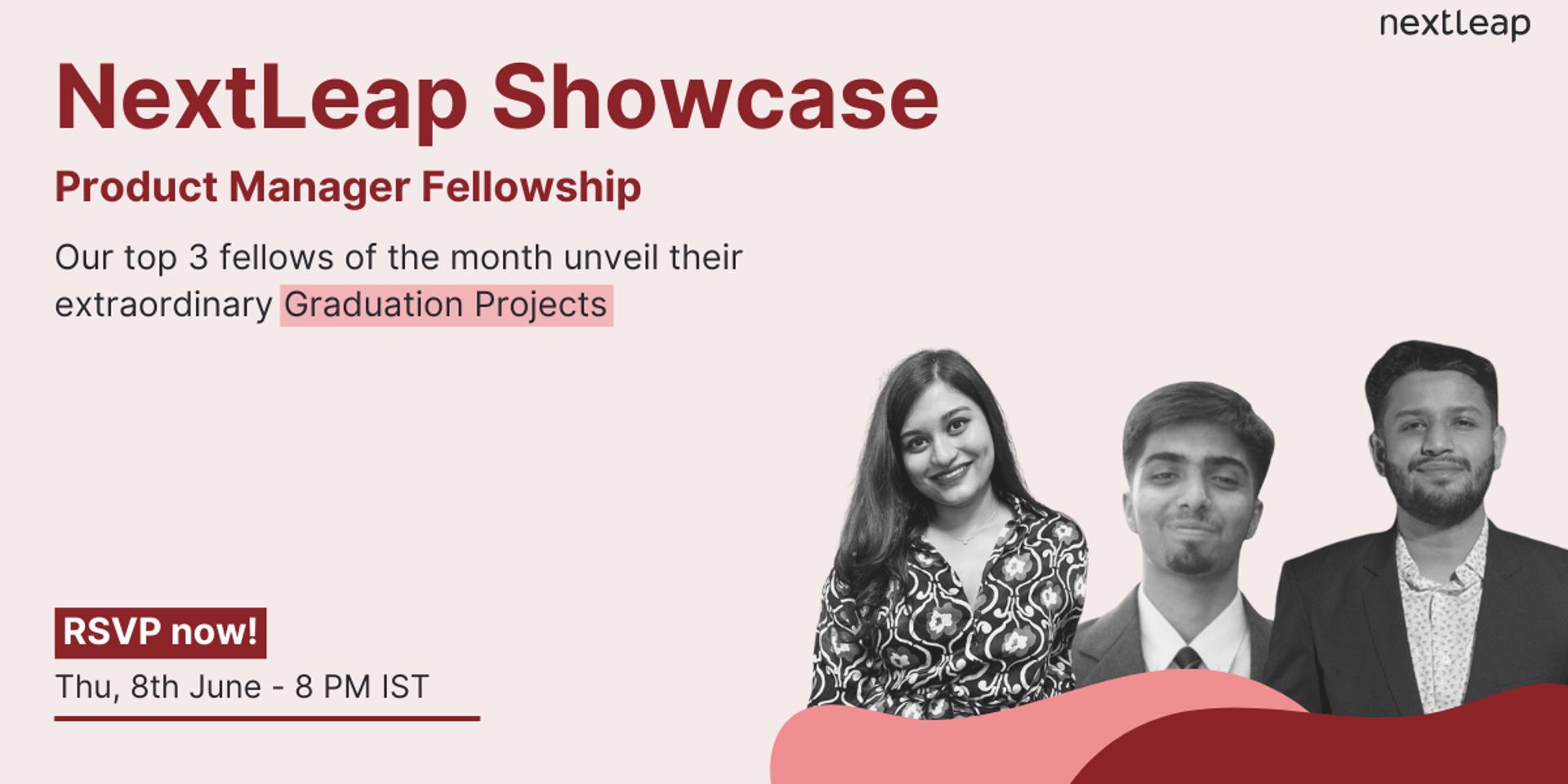Cover Image for NextLeap Showcase: Product Manager Fellowship 💥